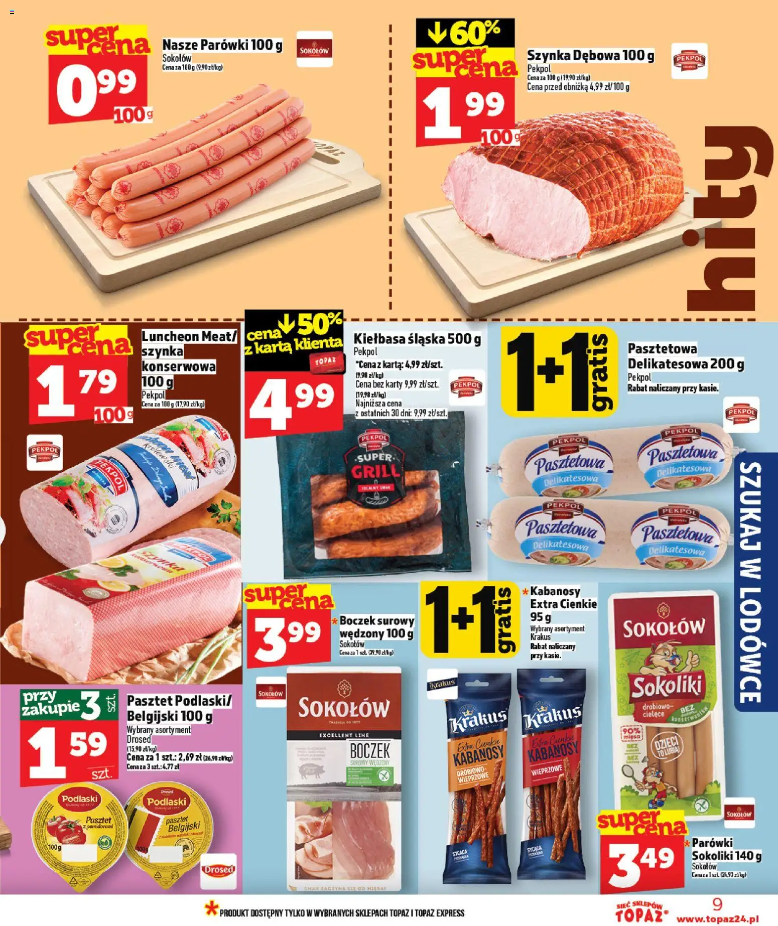 Topaz Gazetka od 29.01.2026 | Strona: 9 | Produkty: Kiełbasa, Kabanosy, Boczek, Boczek surowy