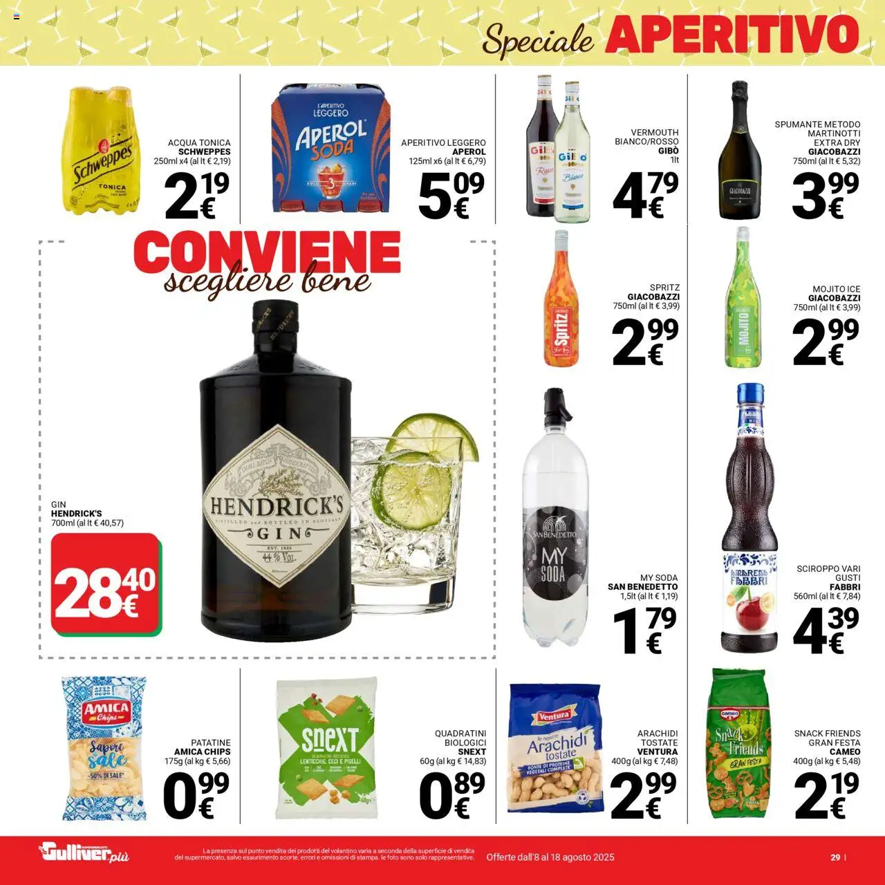 Volantino Gulliver del 08.08.2025 | Pagina: 29 | Prodotti: Acqua, Piselli, Aperol, Aperitivo