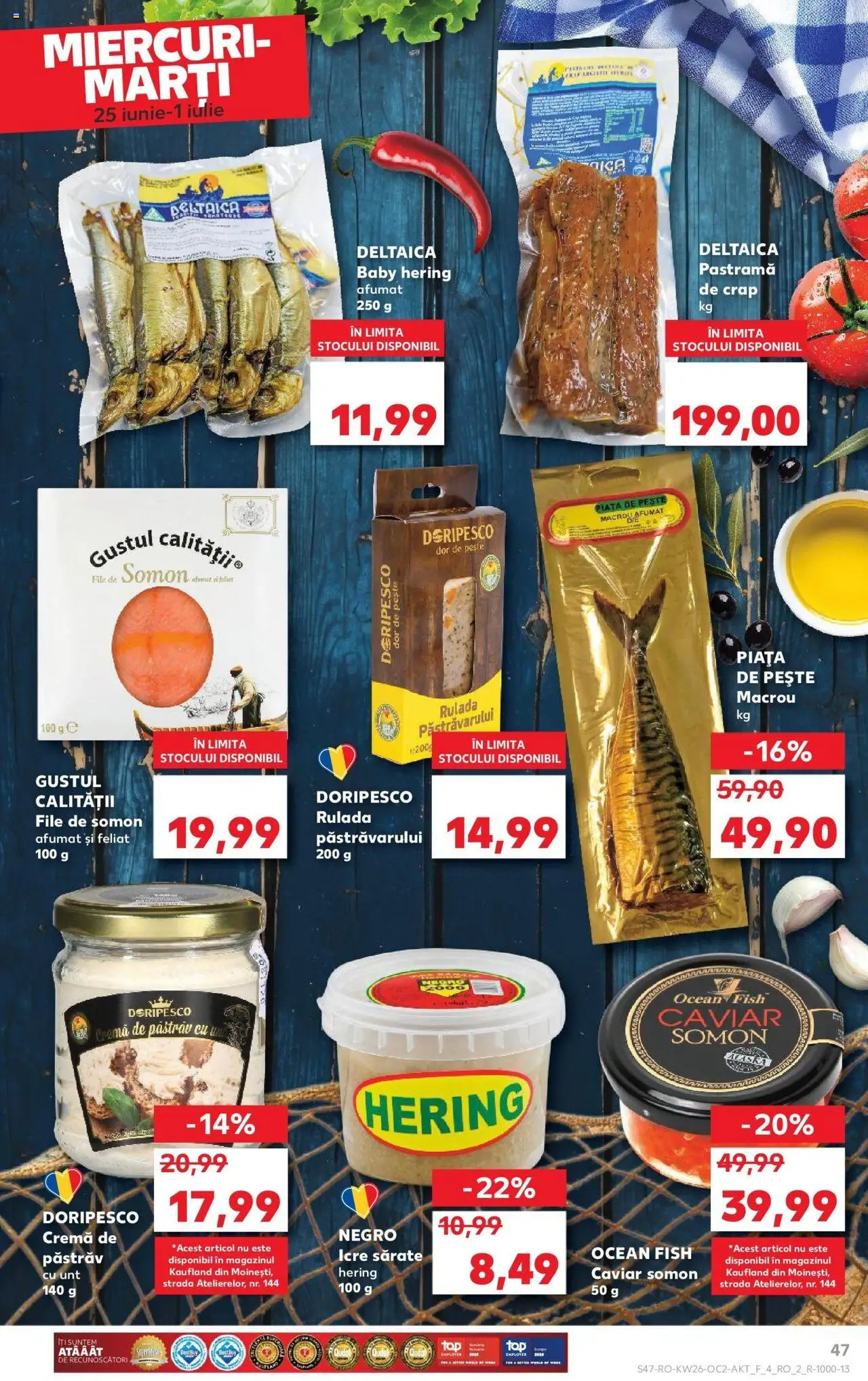 Catalog Kaufland - Bucureşti – valabil de la 25.06.2025 | Pagină: 47 | Produse: Unt, Cremă, Pește
