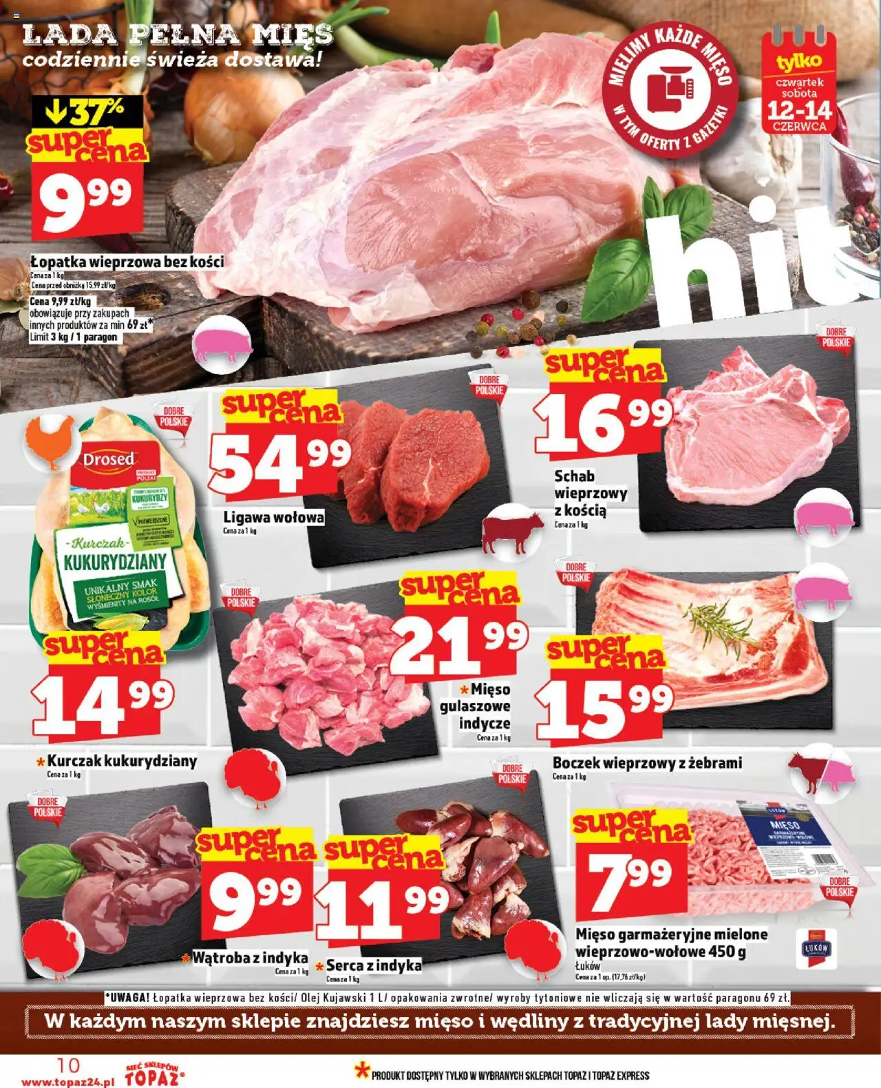 Topaz Gazetka - Ceny małe na stałe od 12.06.2025 | Strona: 10 | Produkty: Kurczak, Boczek wieprzowy, Olej kujawski, Wędliny
