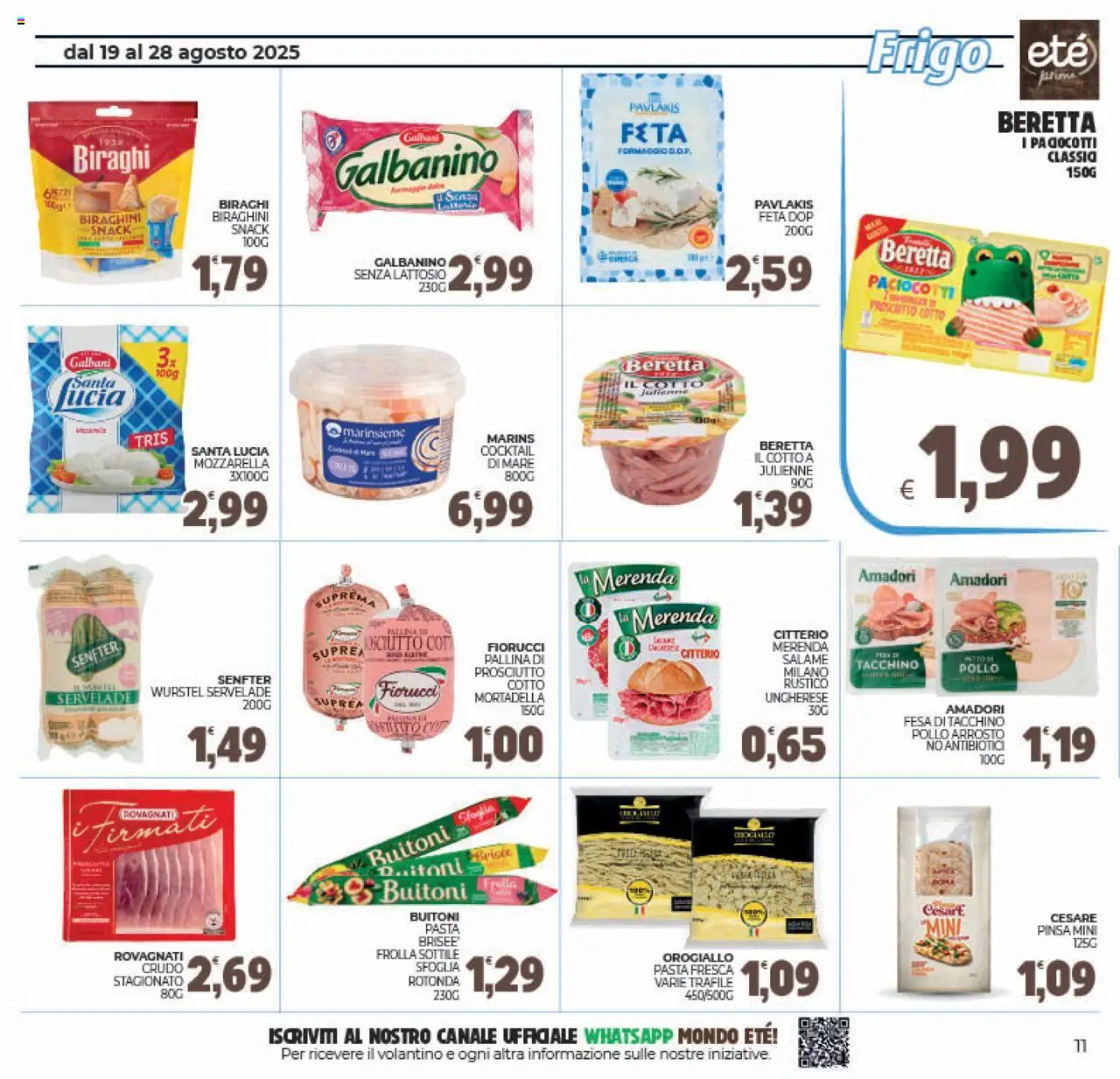 Volantino Eté del 19.08.2025 | Pagina: 11 | Prodotti: Arrosto, Tacchino, Mortadella, Feta