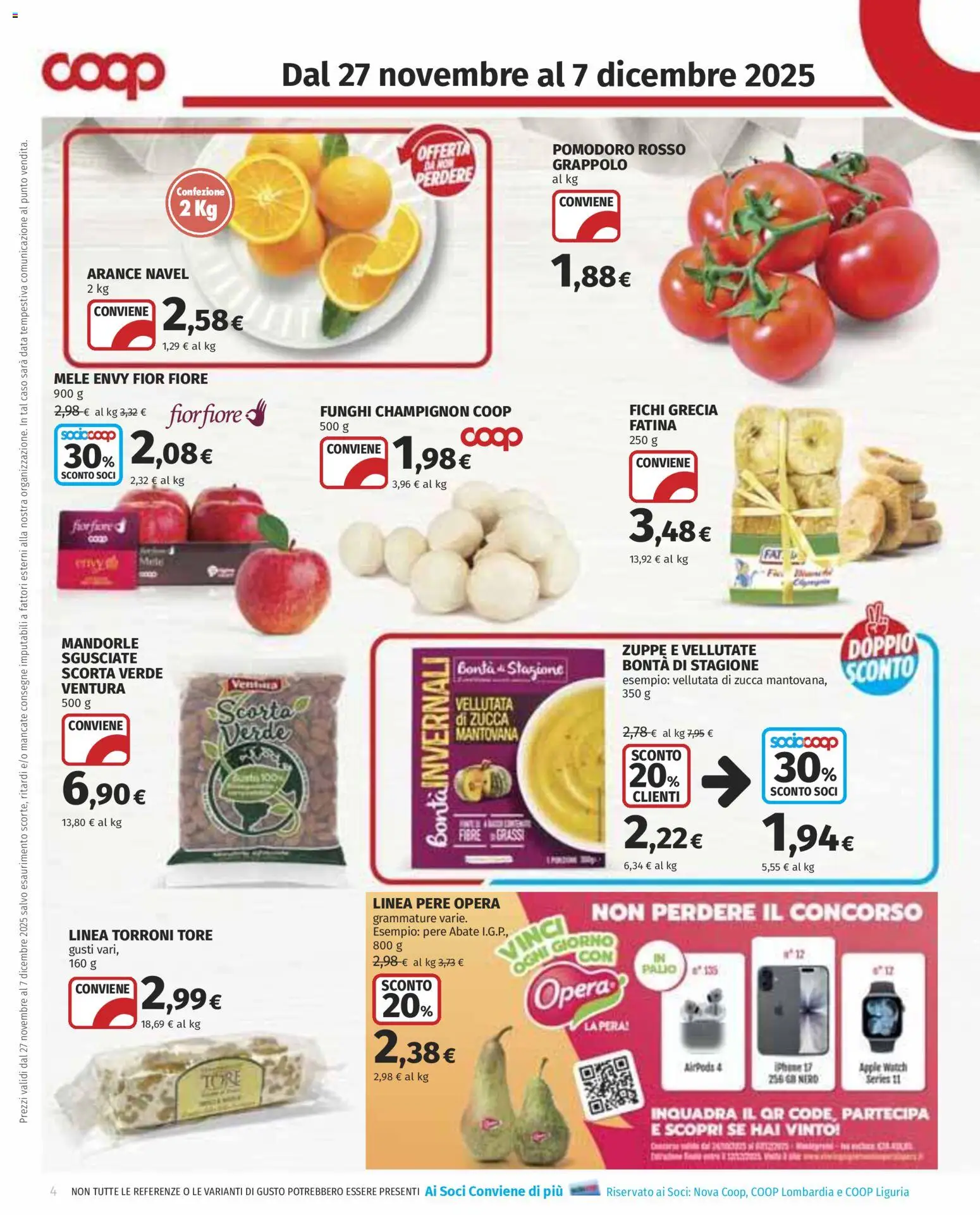 Volantino COOP del 27.11.2025 | Pagina: 4 | Prodotti: Pomodoro, Mandorle, Funghi, Zucca