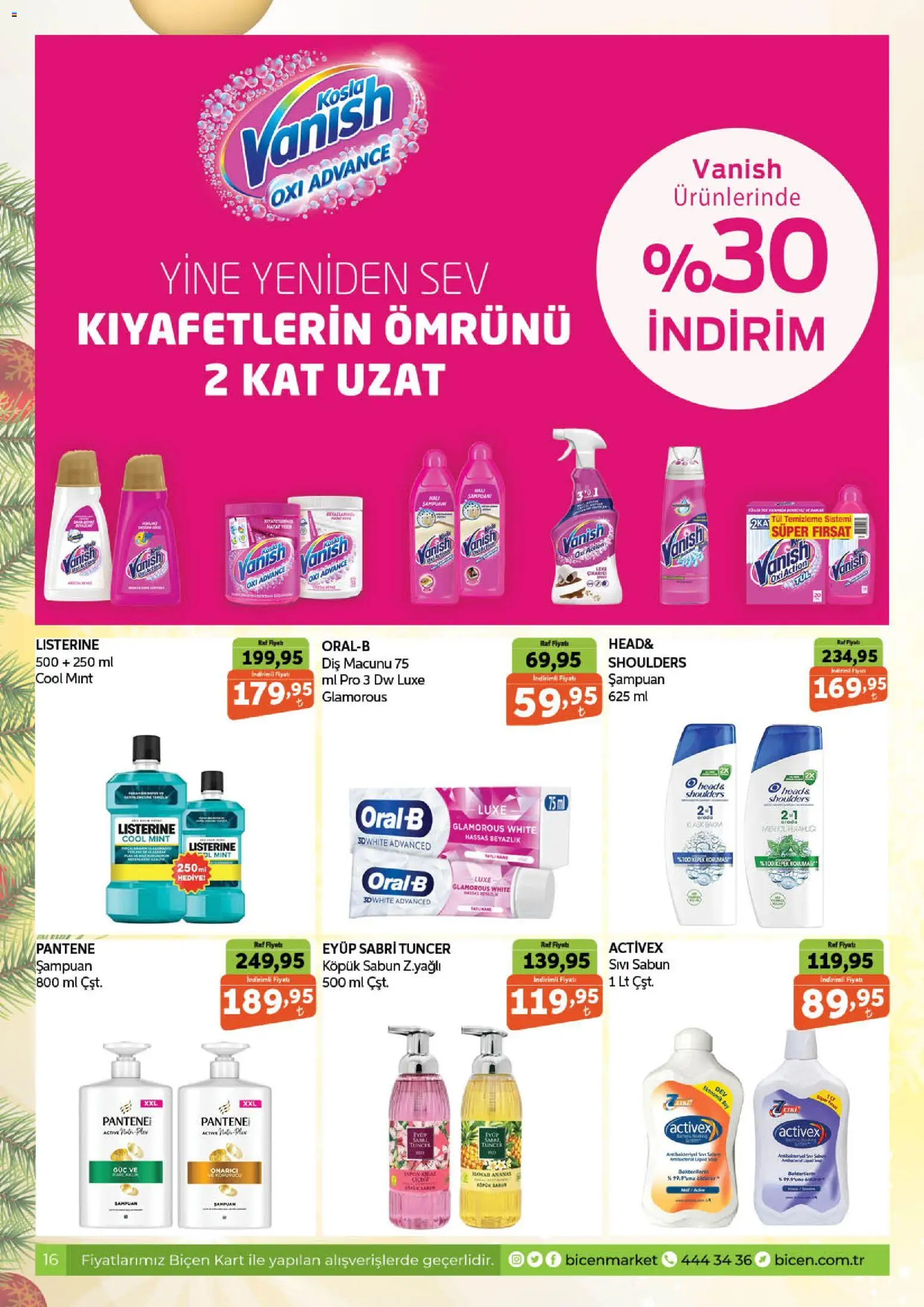Biçen Market Katalog - 25.12.2025 tarihinden itibaren geçerlidir | Sayfa: 16 | Ürünler: Şampuan, Diş macunu, Ananas, Kiraz