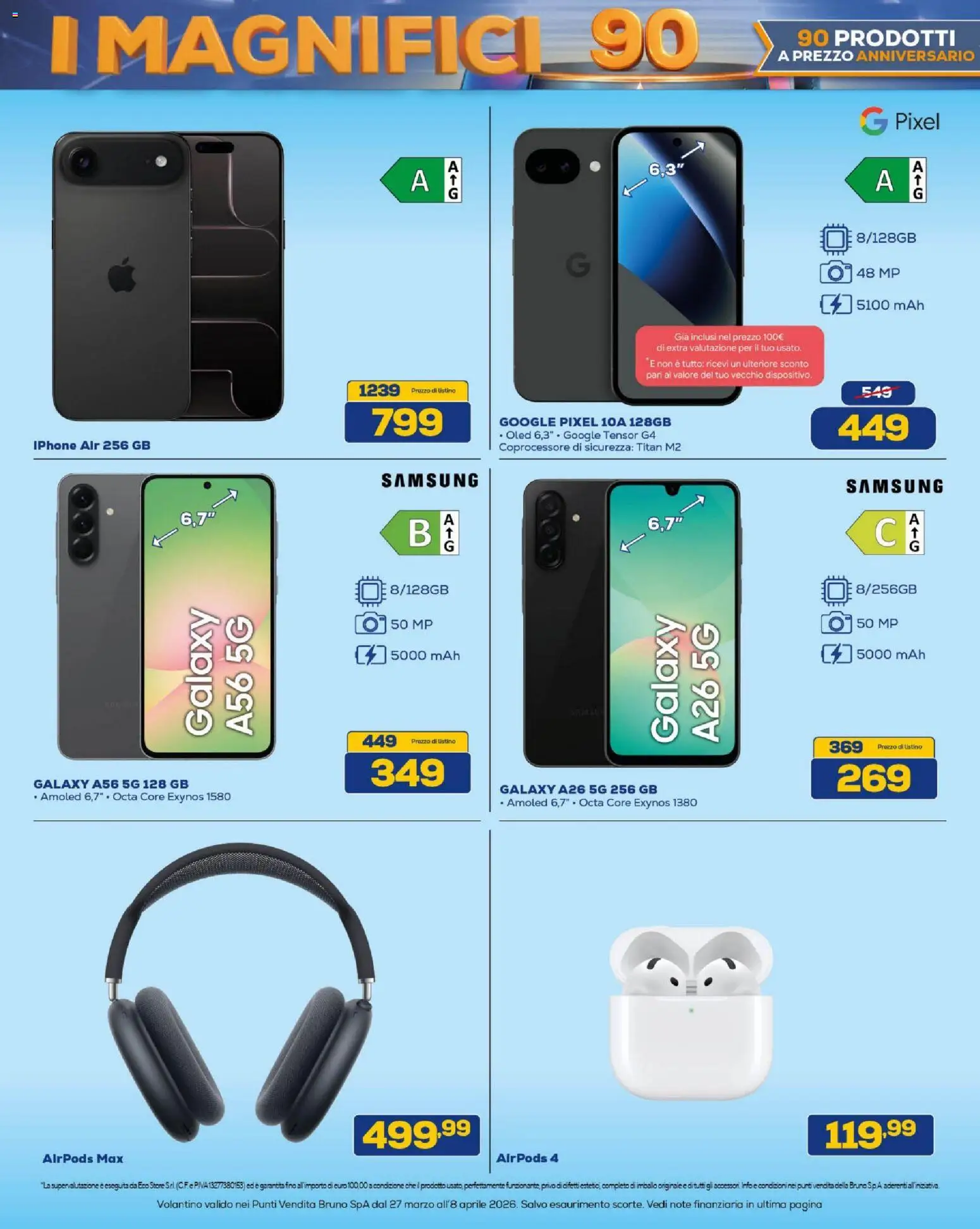 Volantino BRUNO del 27.03.2026 | Pagina: 4 | Prodotti: Iphone, Airpods, Samsung