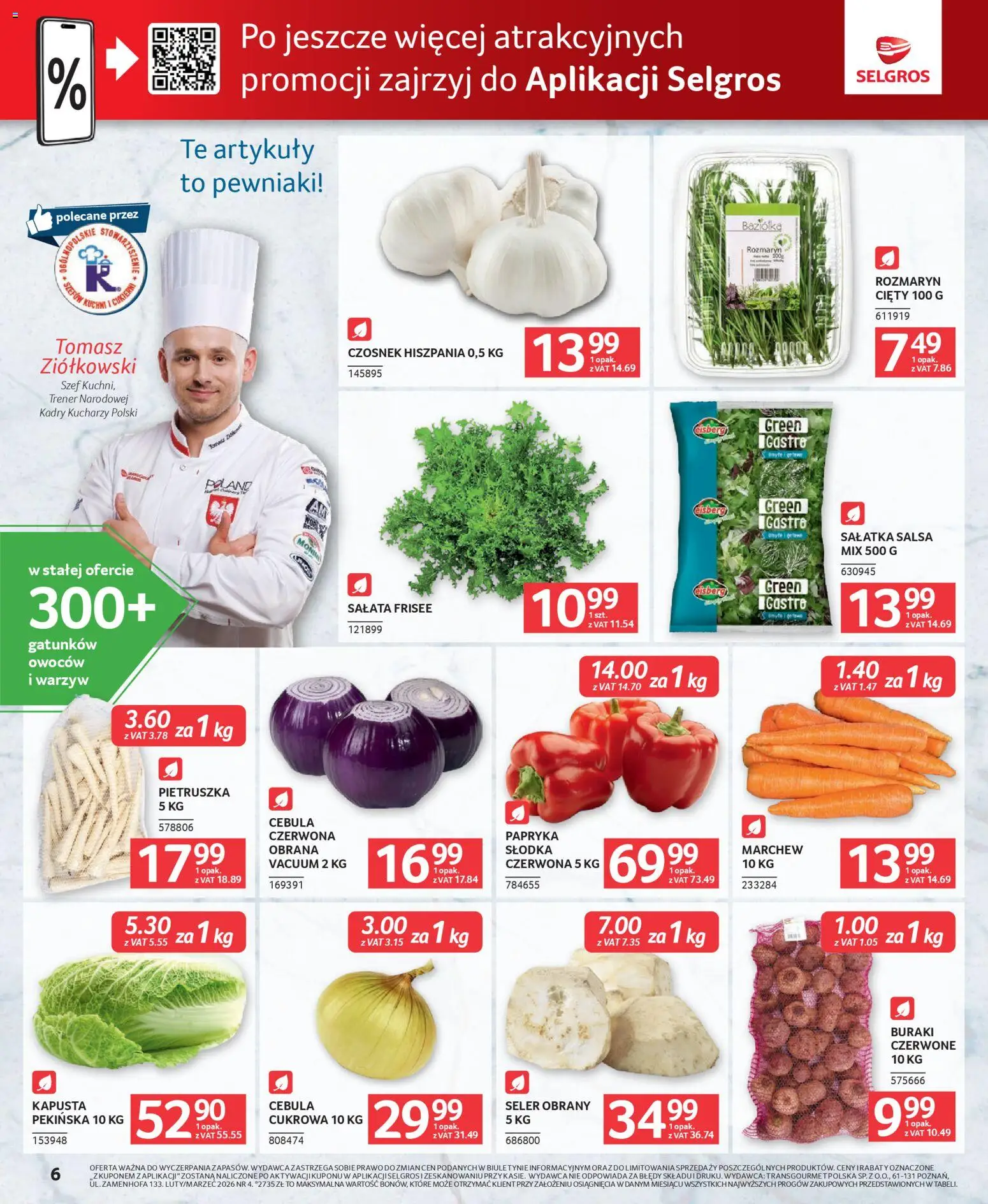 Selgros cash&carry Gazetka - Oferta dla gastronomii od 19.02.2026 | Strona: 6 | Produkty: Czosnek, Pietruszka, Rozmaryn, Sałatka