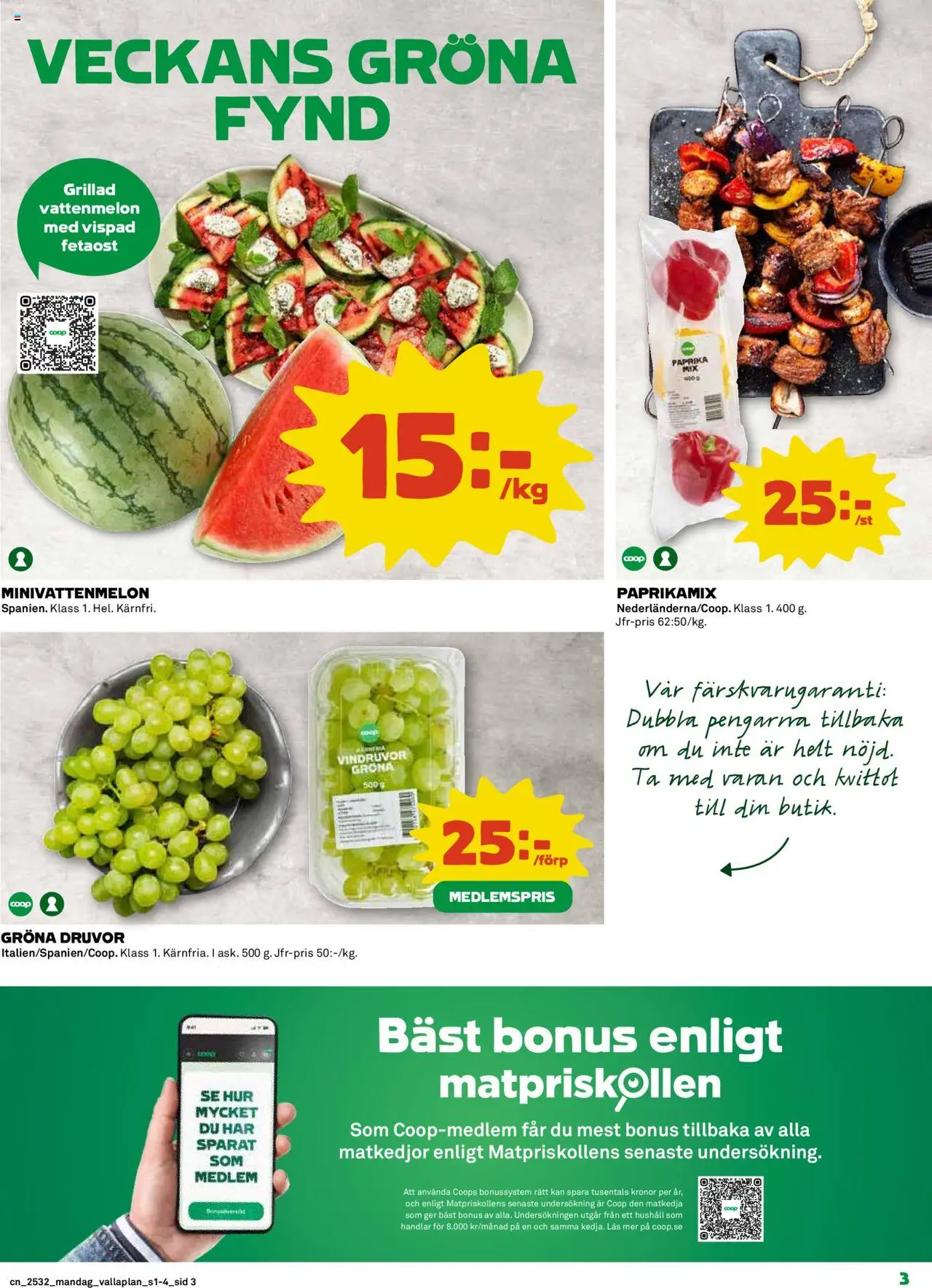 Coop reklamblad aktuell från 04.08.2025 | Sida: 3 | Produkter: Vindruvor, Vattenmelon, Fetaost