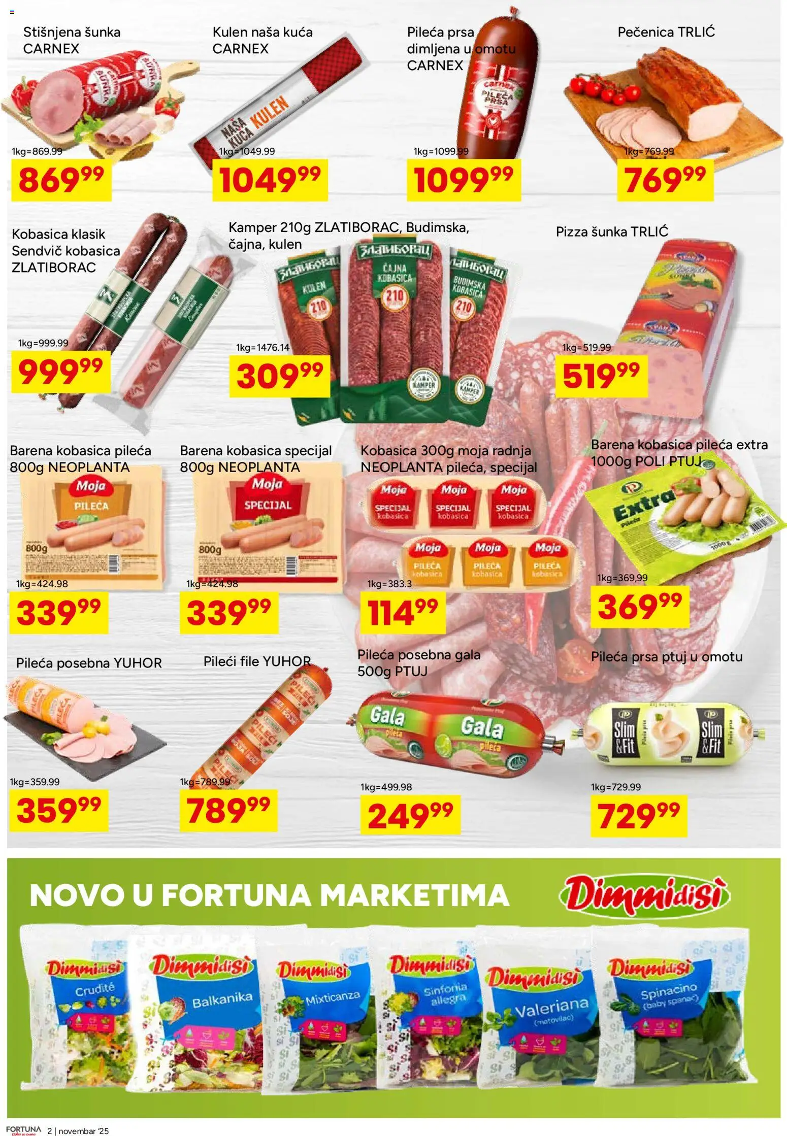 Fortuna Market katalog - važi od 12.12.2025 | Strana: 2 | Proizvode: Pileća prsa, Pileći file, Pizza šunka, Pečenica