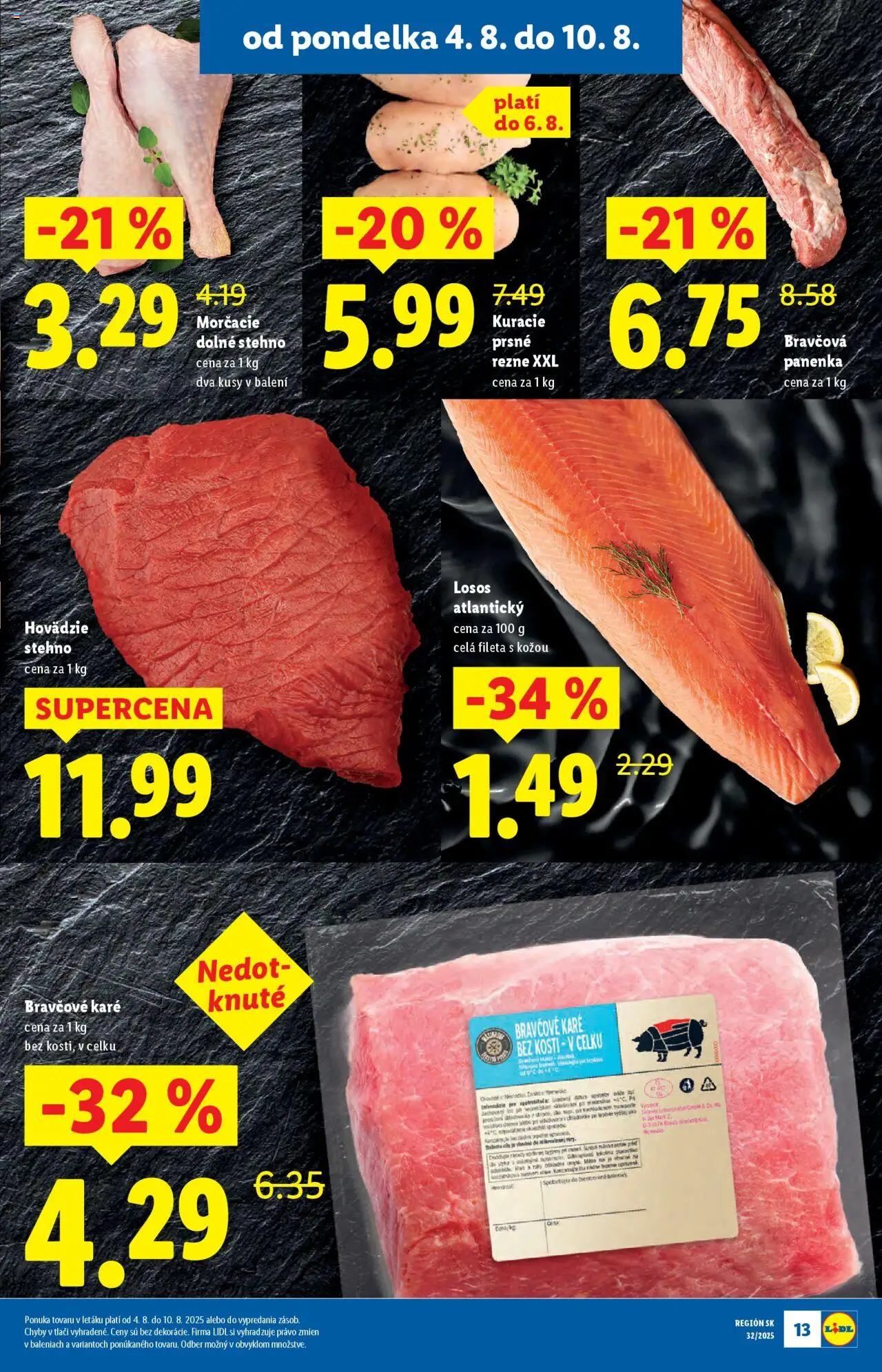 Lidl leták │ platný od 04.08.2025 | Strana: 13 | Produkty: Bravčová panenka, Losos, Bravčové karé