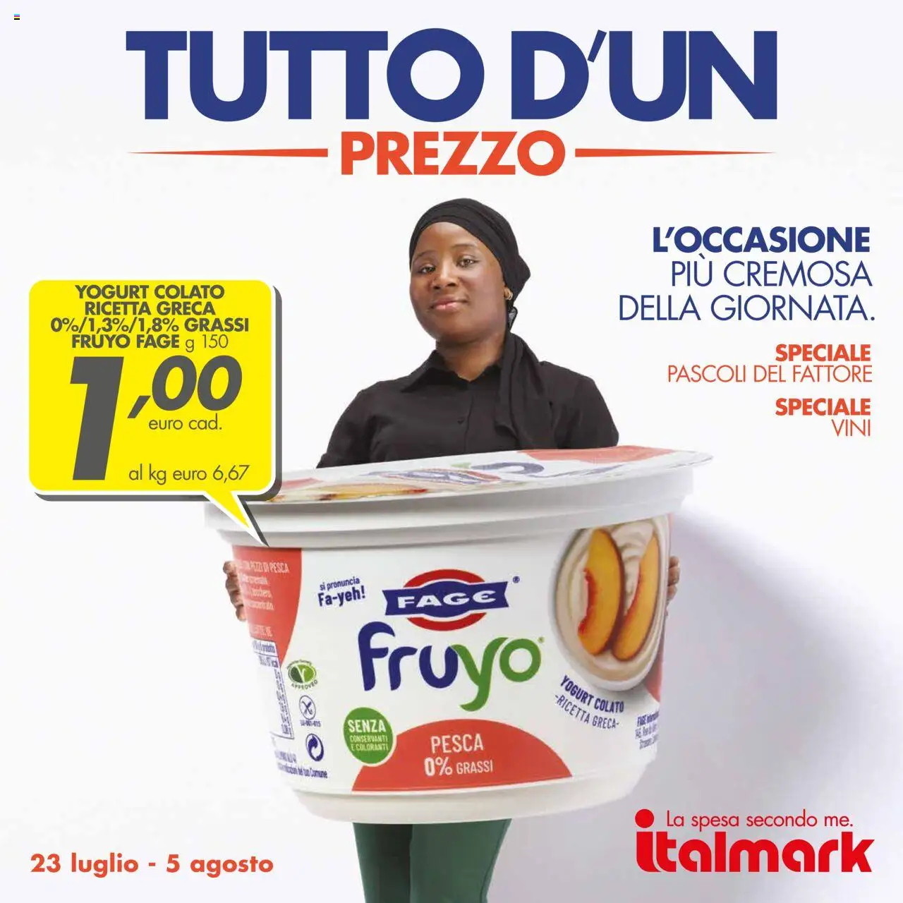 Volantino Italmark del 23.07.2025 | Pagina: 1 | Prodotti: Yogurt, Pesca
