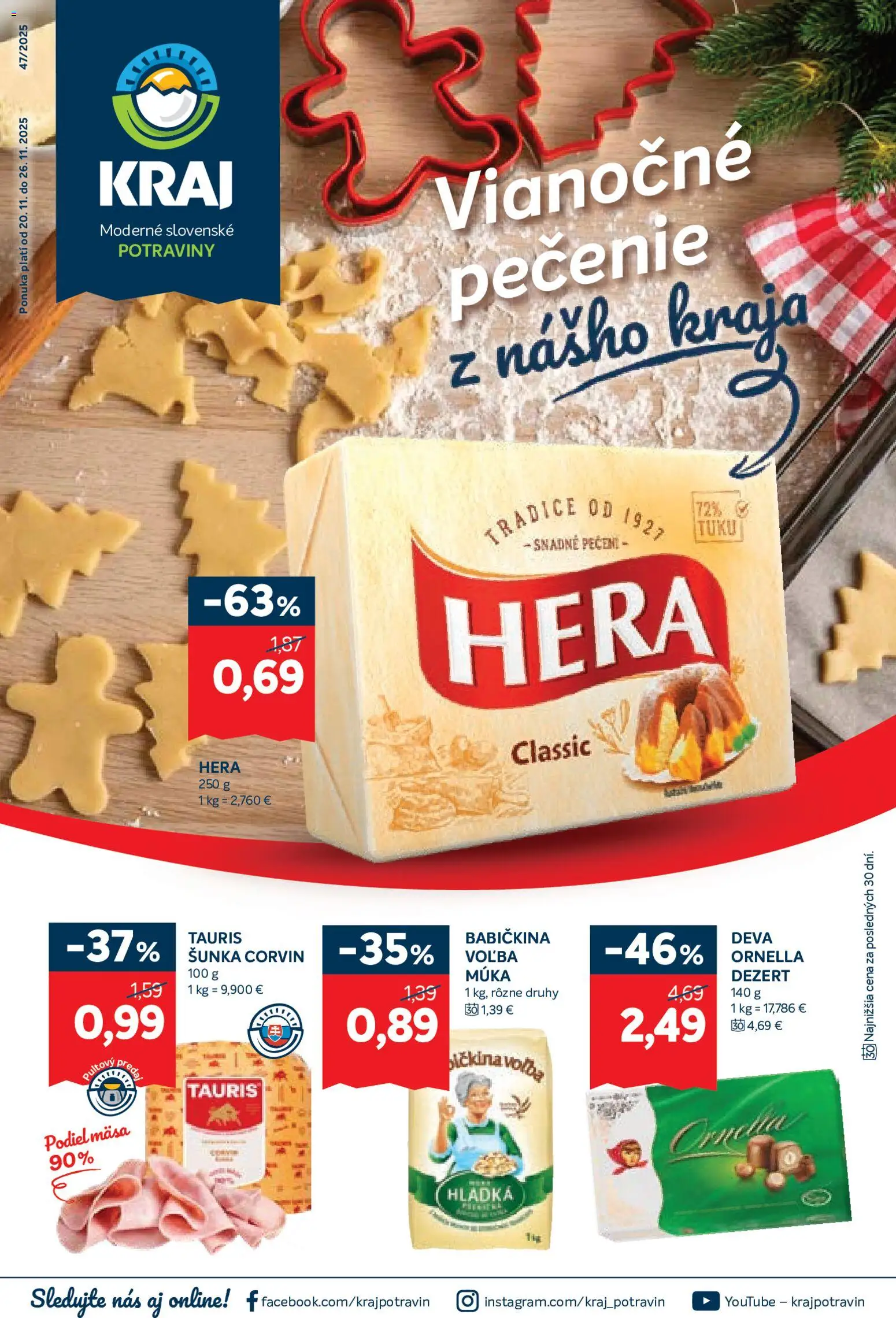 Nové Kraj akcie – leták je platný od 20.11.2025 | Strana: 1 | Produkty: Šunka, Múka, Hera