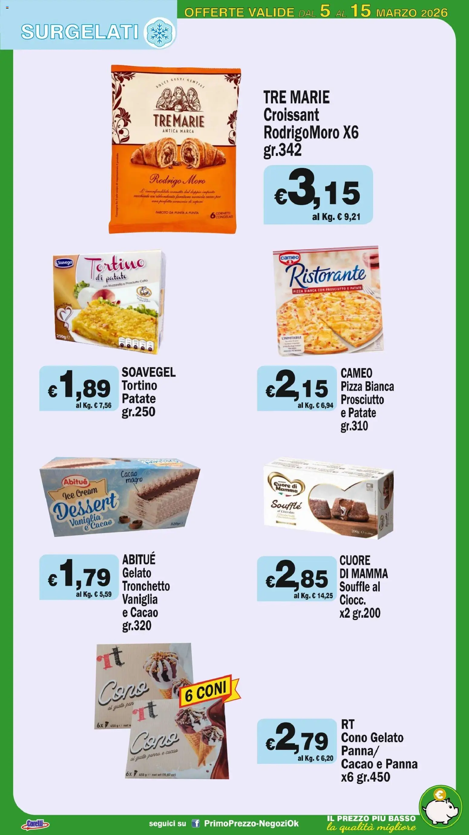 Volantino Primo Prezzo del 05.03.2026 | Pagina: 35 | Prodotti: Pizza, Cornetto, Panna, Mozzarella