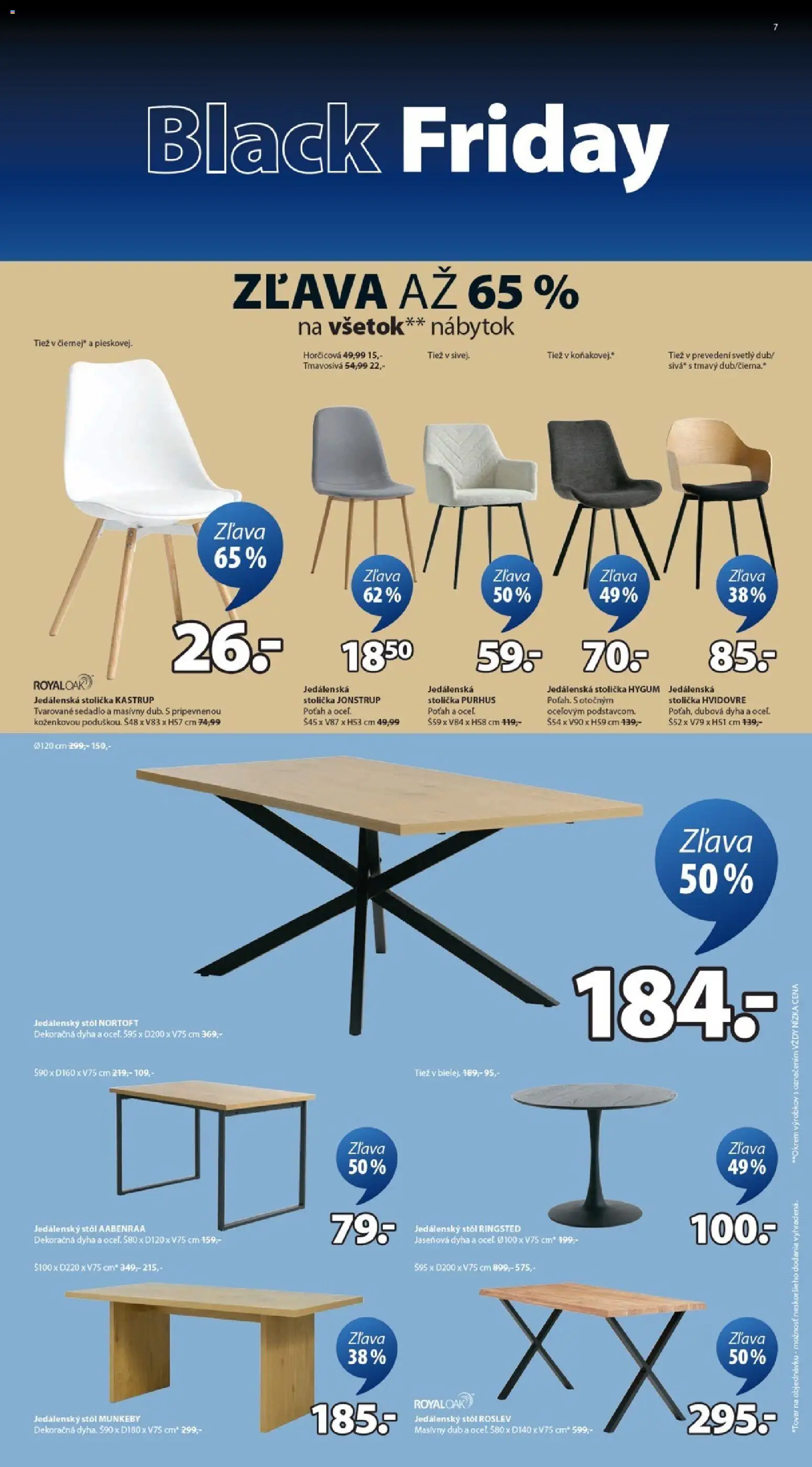 Nové JYSK akcie – leták je platný od 17.11.2025 | Strana: 7 | Produkty: Nábytok, Jedálenská stolička, Jedálenský stôl, Stôl