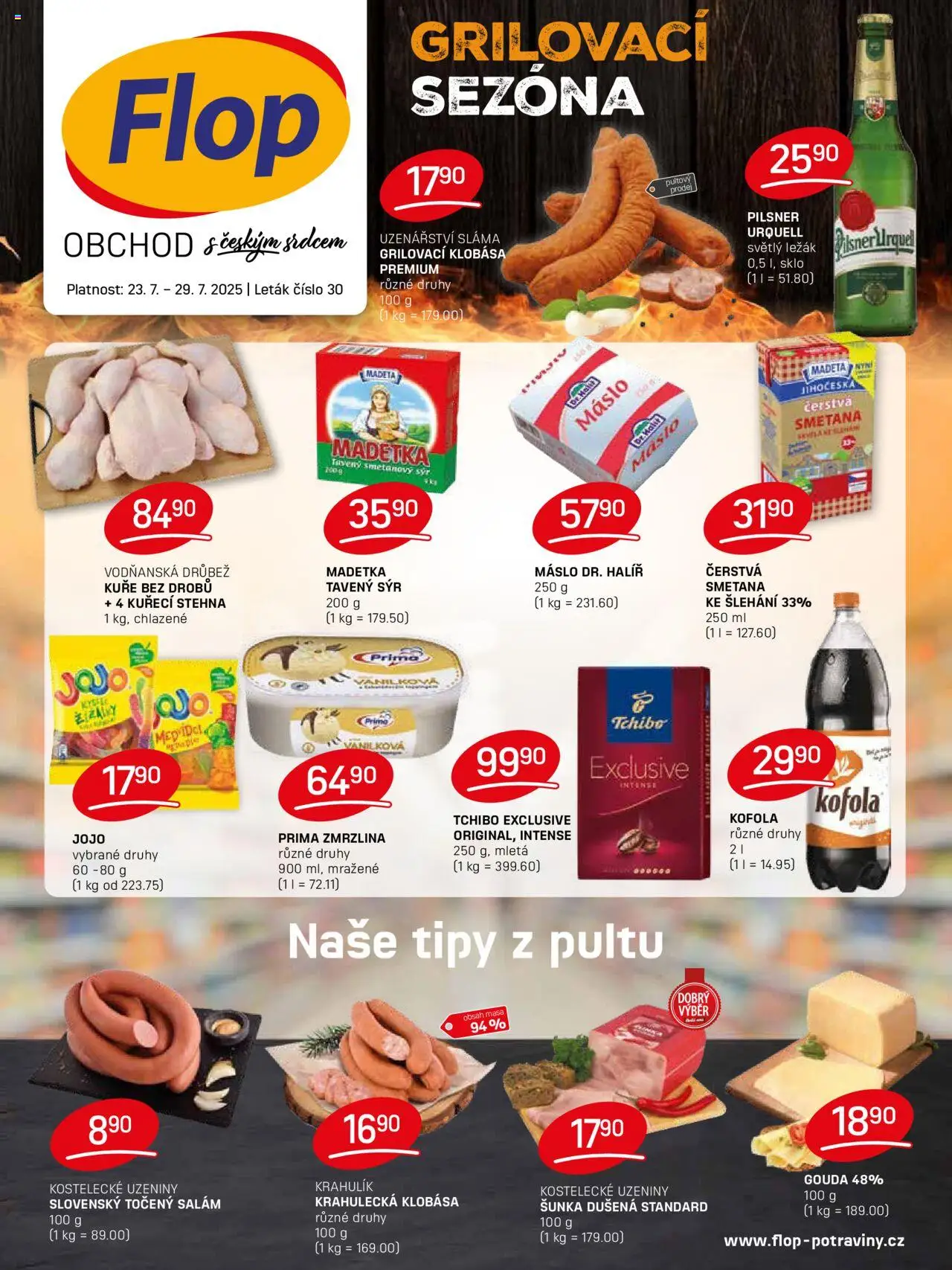 Flop leták od 23.07.2025 | Strana: 1 | Produkty: Sýr, Šunka, Kofola, Kuře