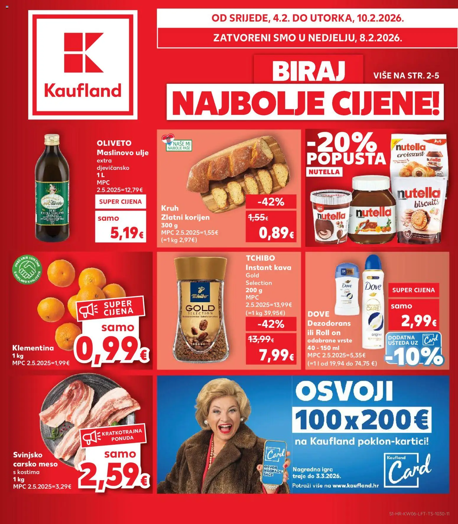 Kaufland katalog | vrijedi od 04.02.2026 | Stranica: 1 | Proizvodi: Carsko meso, Maslinovo ulje, Dove, Igra