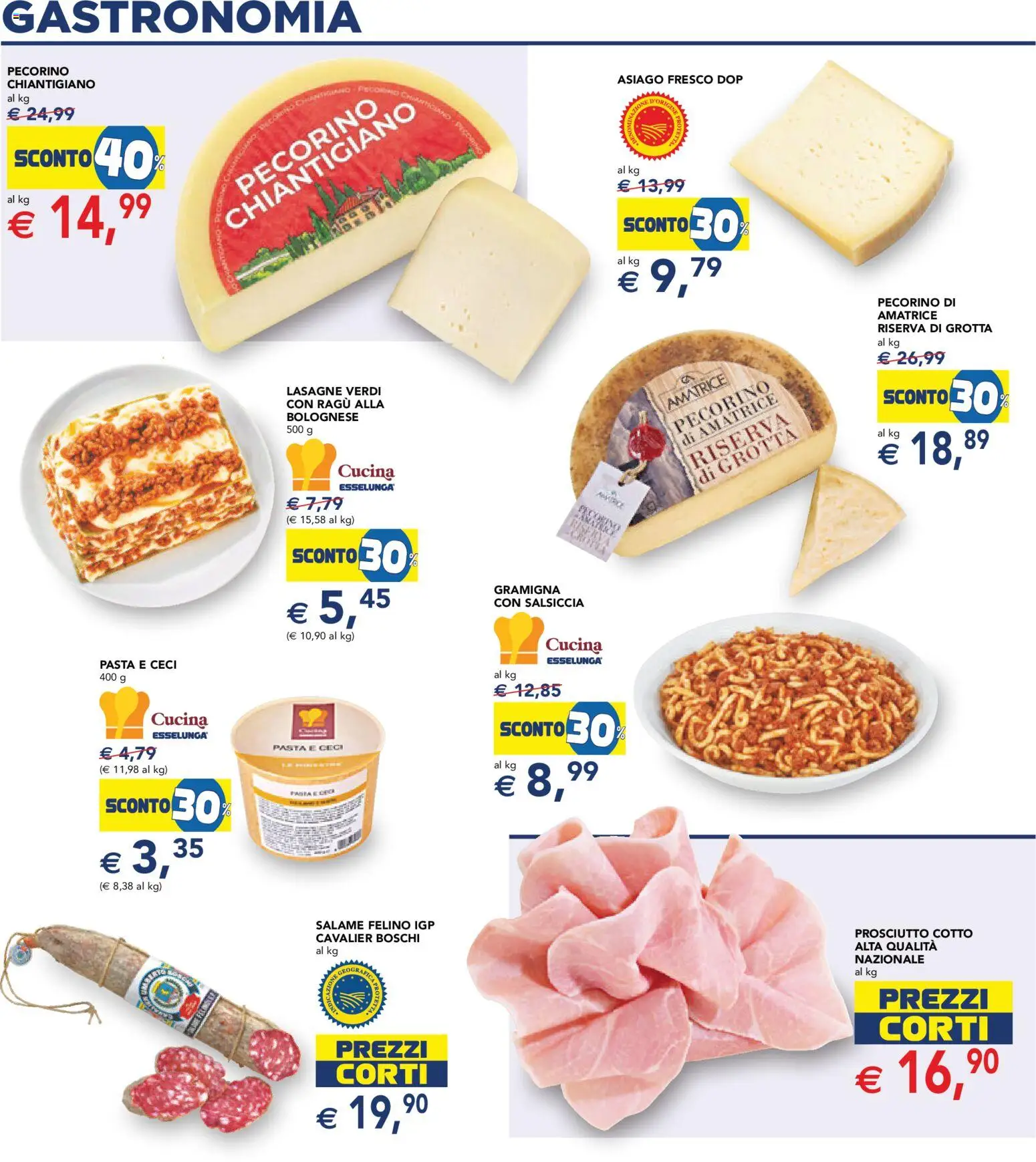 Volantino Esselunga S del 12.02.2026 | Pagina: 16 | Prodotti: Ceci, Prosciutto, Salsiccia, Pasta