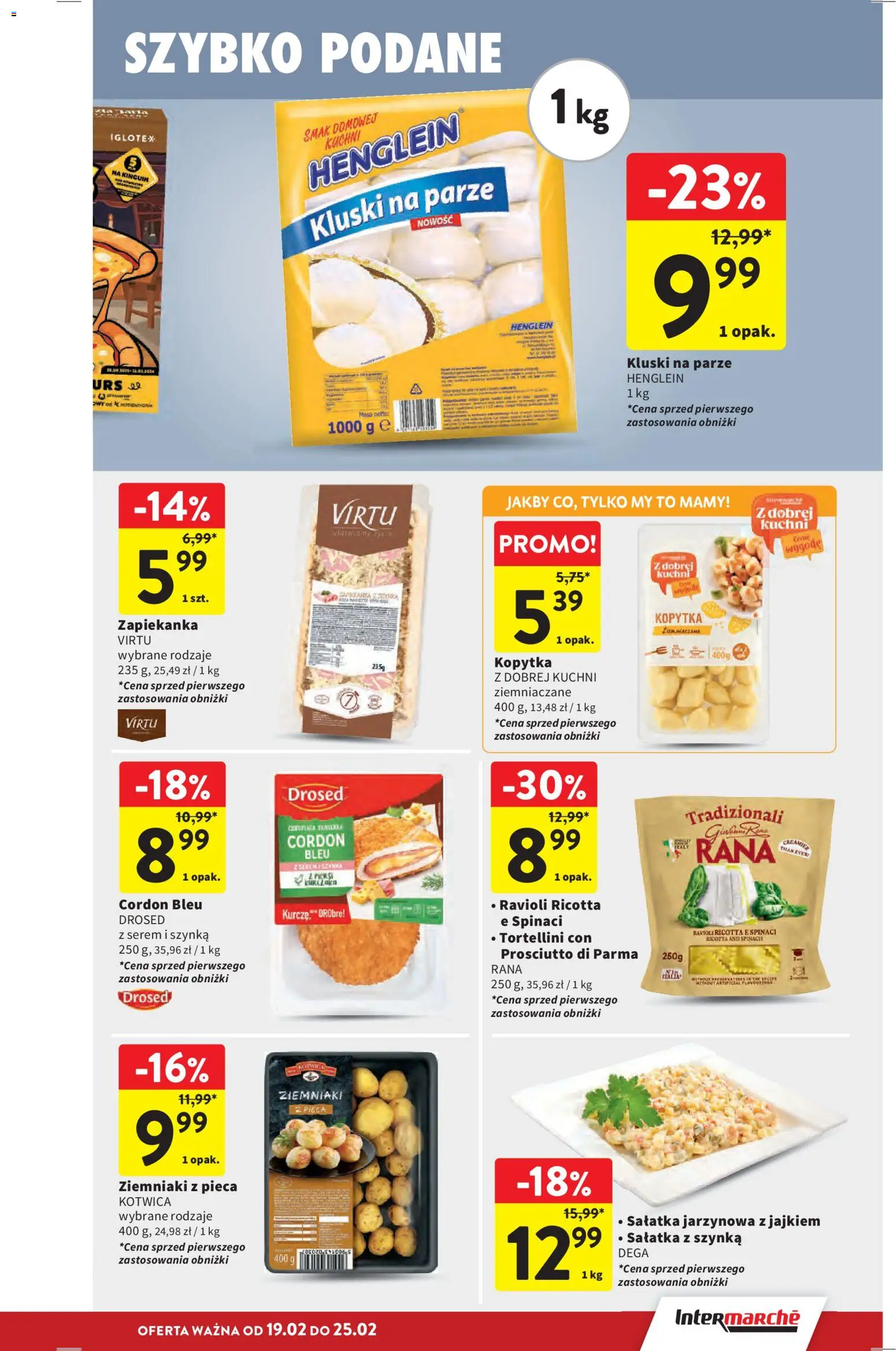Intermarche Gazetka od 19.02.2026 | Strona: 19 | Produkty: Tortellini, Prosciutto, Sałatka, Ricotta