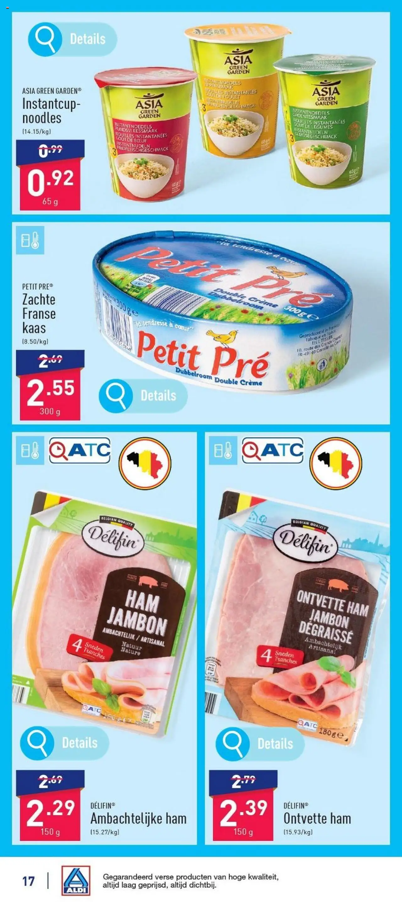  | Pagina: 17 | Producten: Ham, La, Crème, Kaas