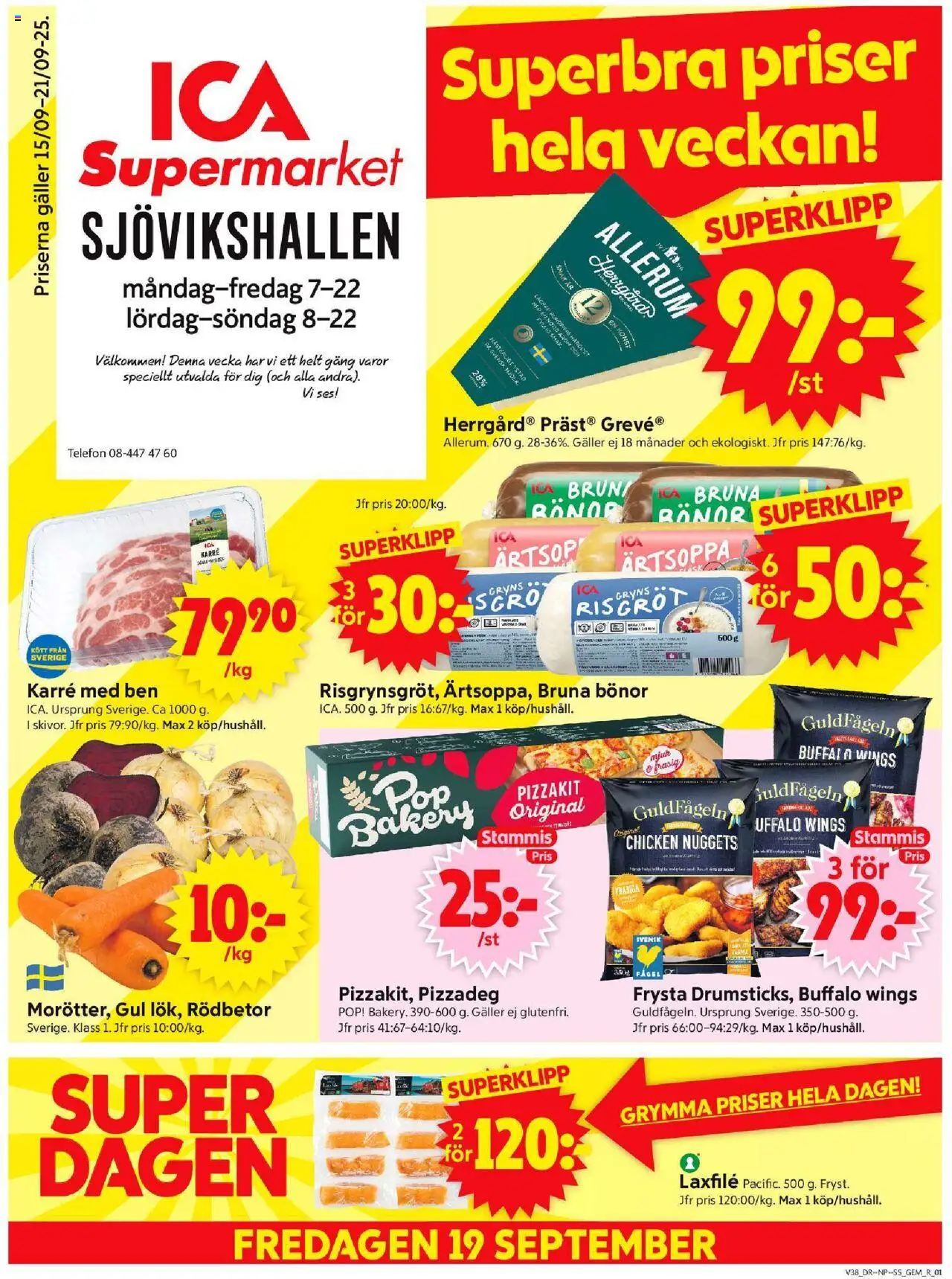 ICA Supermarket reklamblad aktuell från 15.09.2025 | Sida: 1 | Produkter: Galler, Pizzakit, Telefon, Bönor