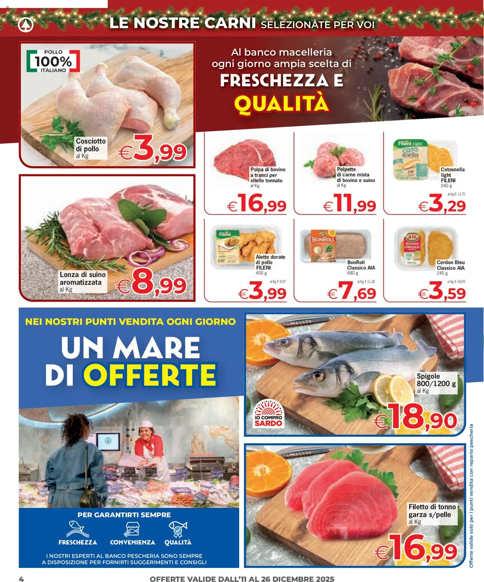 Volantino Despar del 11.12.2025 | Pagina: 4 | Prodotti: Pollo, Suino, Tonno, Polpette