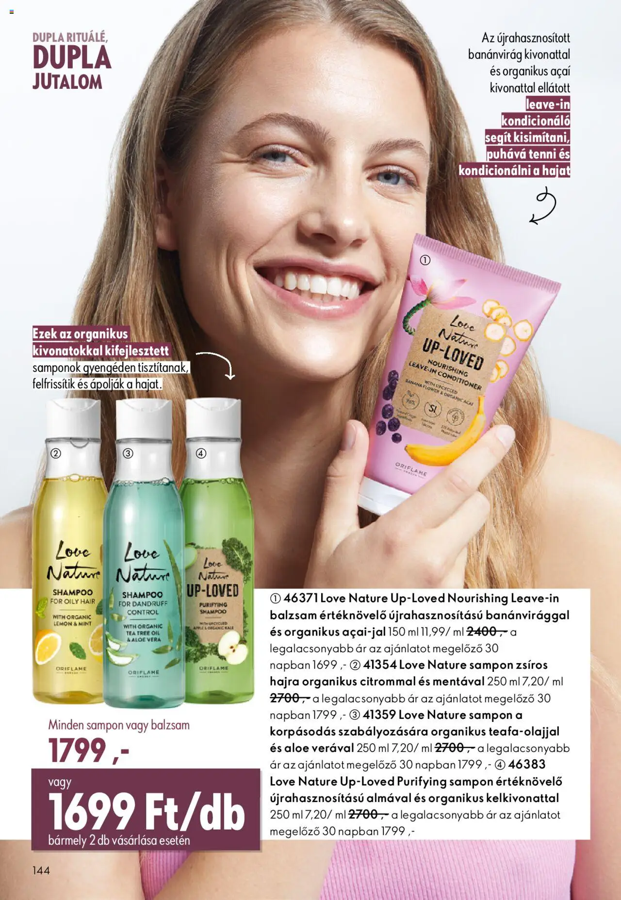 Oriflame akciós ujság - amely érvényes a következő dátumtól: 01.10.2025 | Oldal: 144 | Termékek: Aloe vera, Sampon, Kondicionáló, Tea