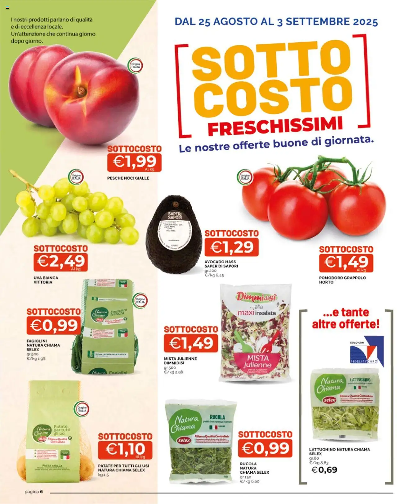 Volantino Mercatò del 25.08.2025 | Pagina: 6 | Prodotti: Rucola, Insalata, Pomodoro, Fagiolini