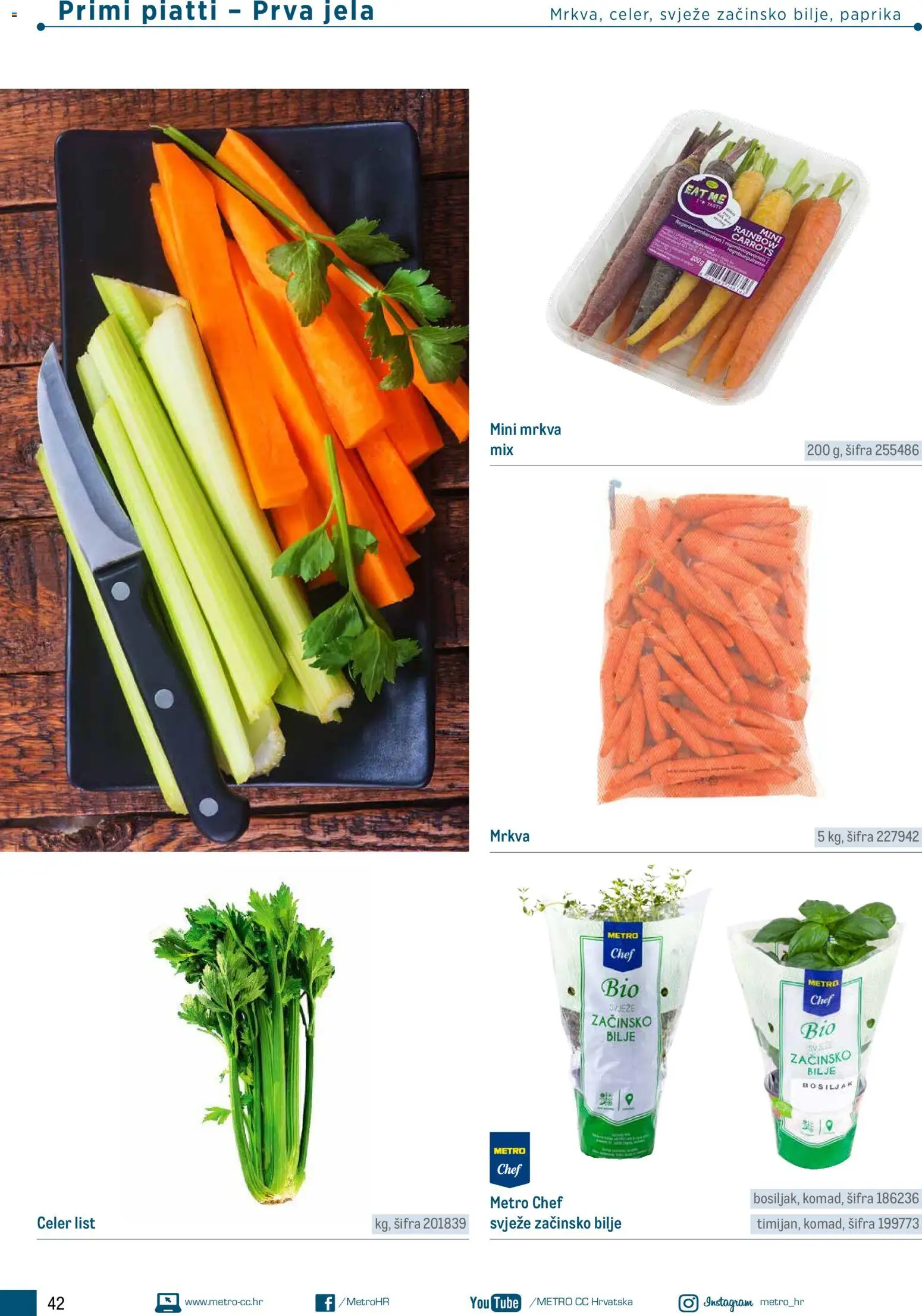 Metro katalog | vrijedi od 05.03.2026 | Stranica: 42 | Proizvodi: Celer, Paprika, Mrkva, Bosiljak