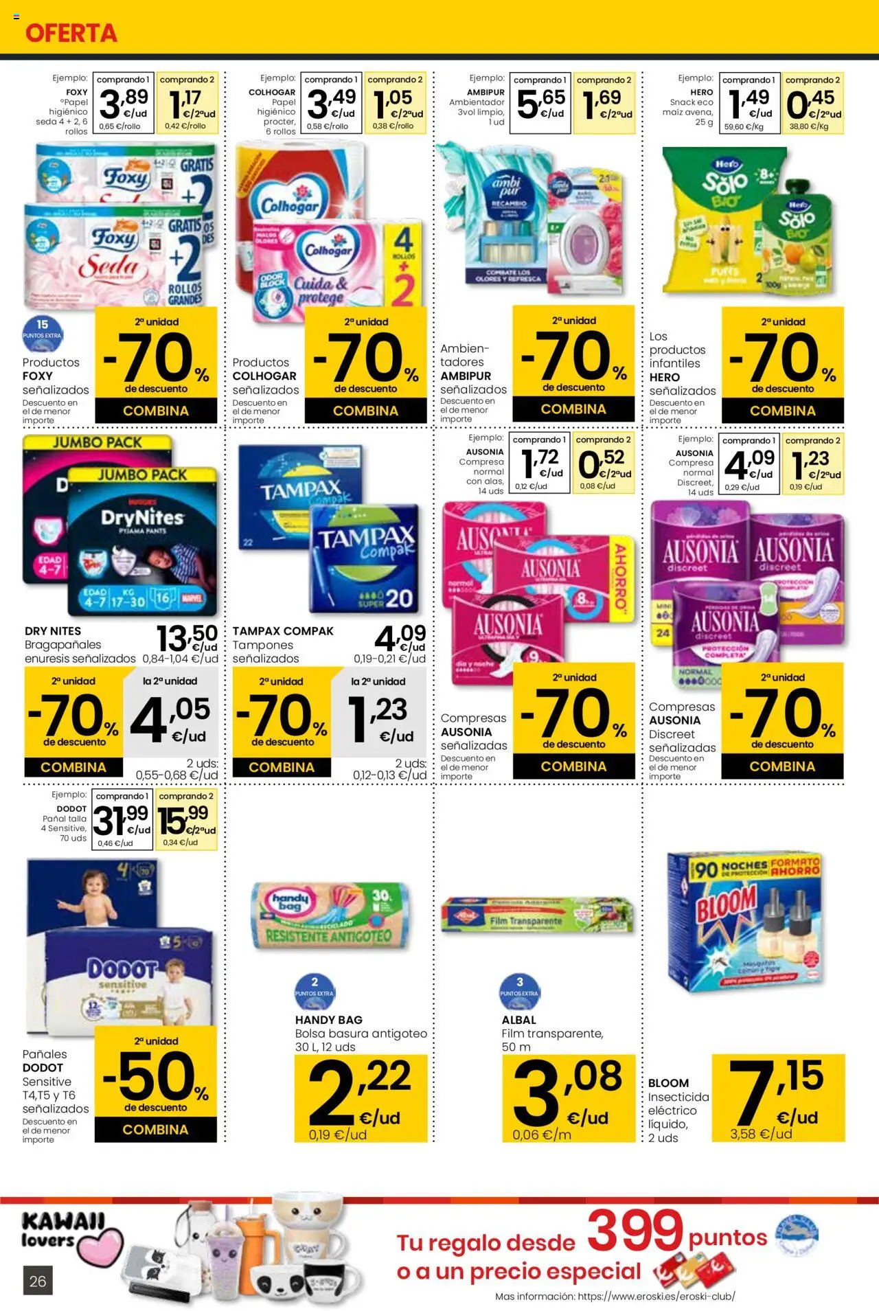 Eroski - Eskaintza handia Center │ válido desde el 18.09.2025 | Página: 26 | Productos: Tampones, Bolsa, Γλυφιτζούρι