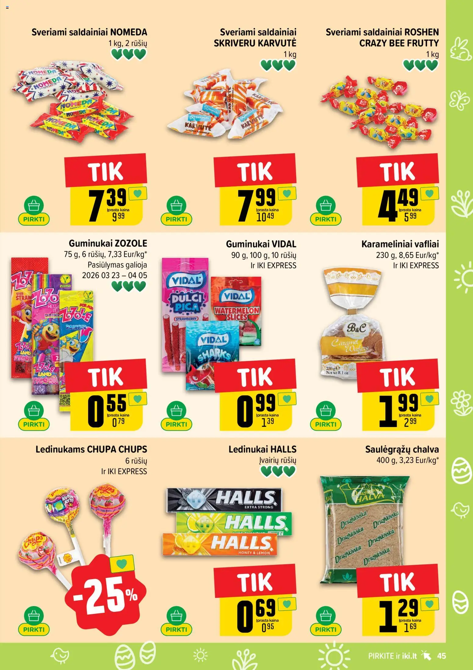 IKI akcijos nuo 23.03.2026 | Puslapis: 45 | Prekių: Pica, Vafliai, Guminukai, Saldainiai