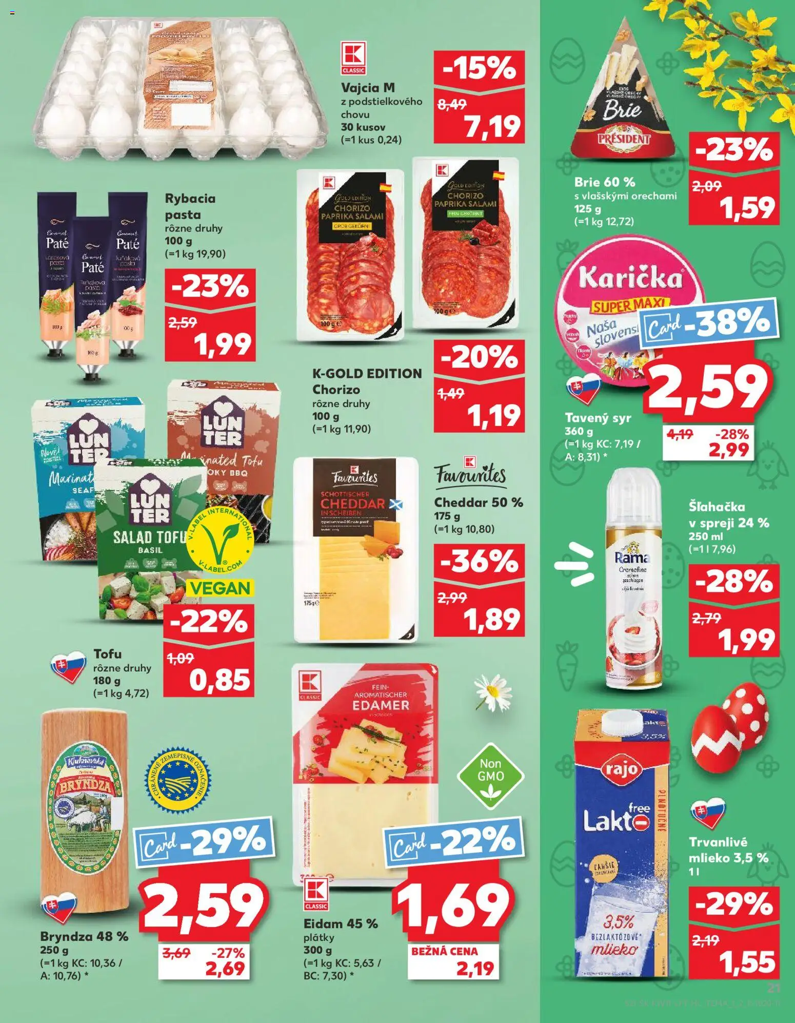 Kaufland SK akciós ujság - amely érvényes a következő dátumtól: 12.03.2026 | Oldal: 21 | Termékek: Tofu, Chorizo, Cheddar, Vegán
