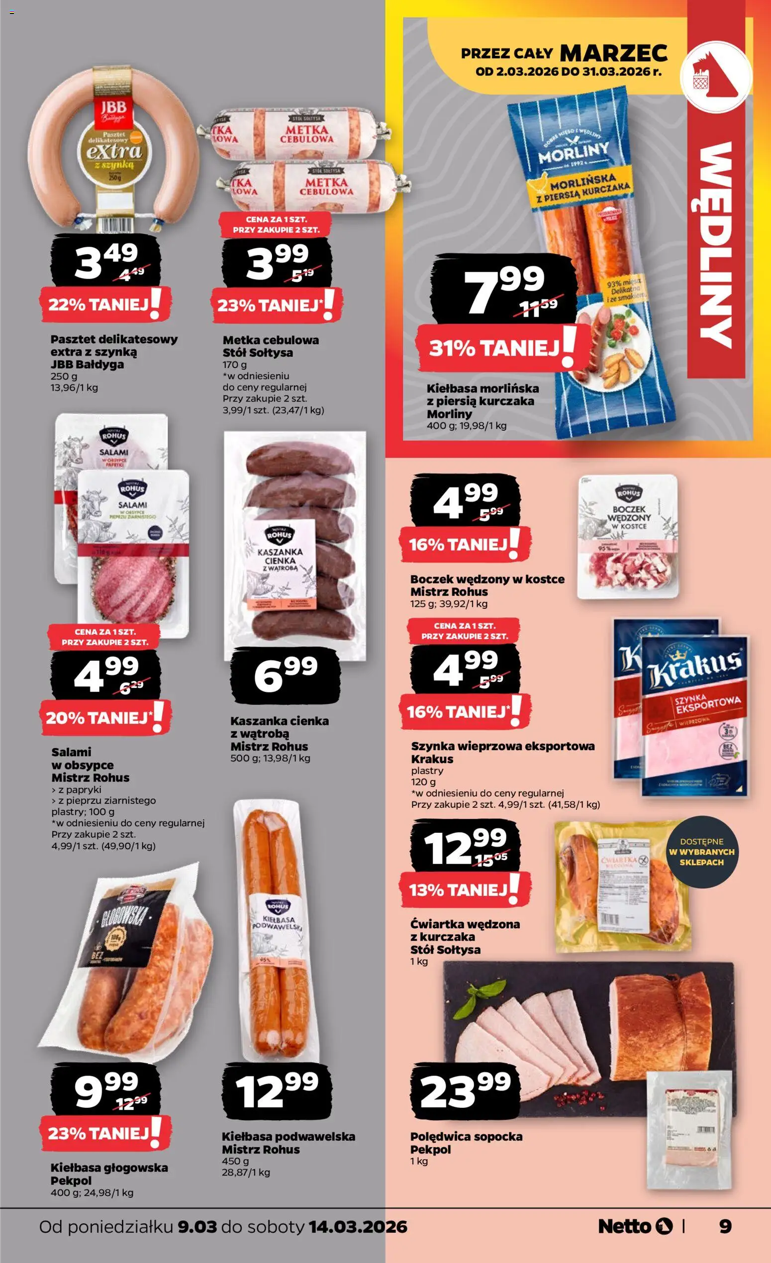 Netto gazetka od poniedziałku spożywcza od 09.03.2026 | Strona: 9 | Produkty: Kiełbasa, Szynka wieprzowa, Boczek, Metka cebulowa
