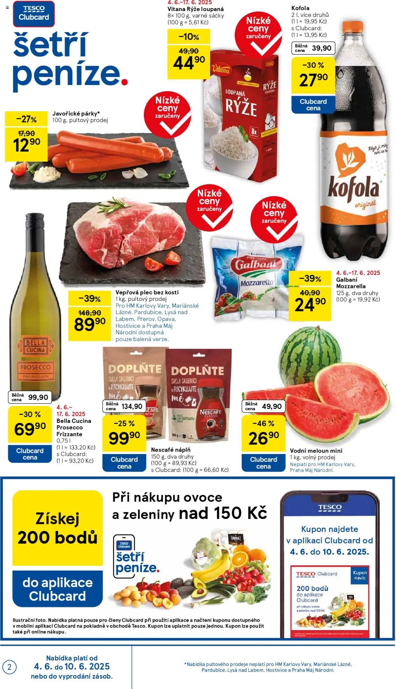 Tesco leták - Hypermarket od 04.06.2025 | Strana: 2 | Produkty: Meloun, Nescafé, Prosecco Frizzante, Mozzarella