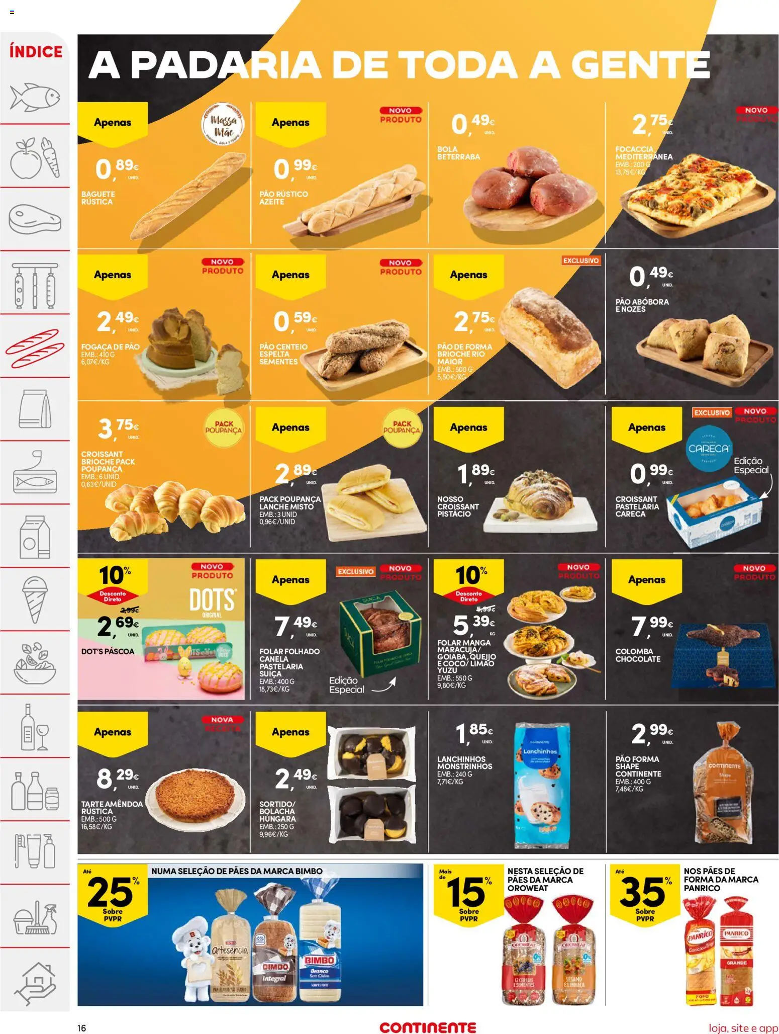 Continente folheto │ válido de 07.04.2026 | Página: 16 | Produtos: Pão de forma, Azeite, Centeio, Abóbora