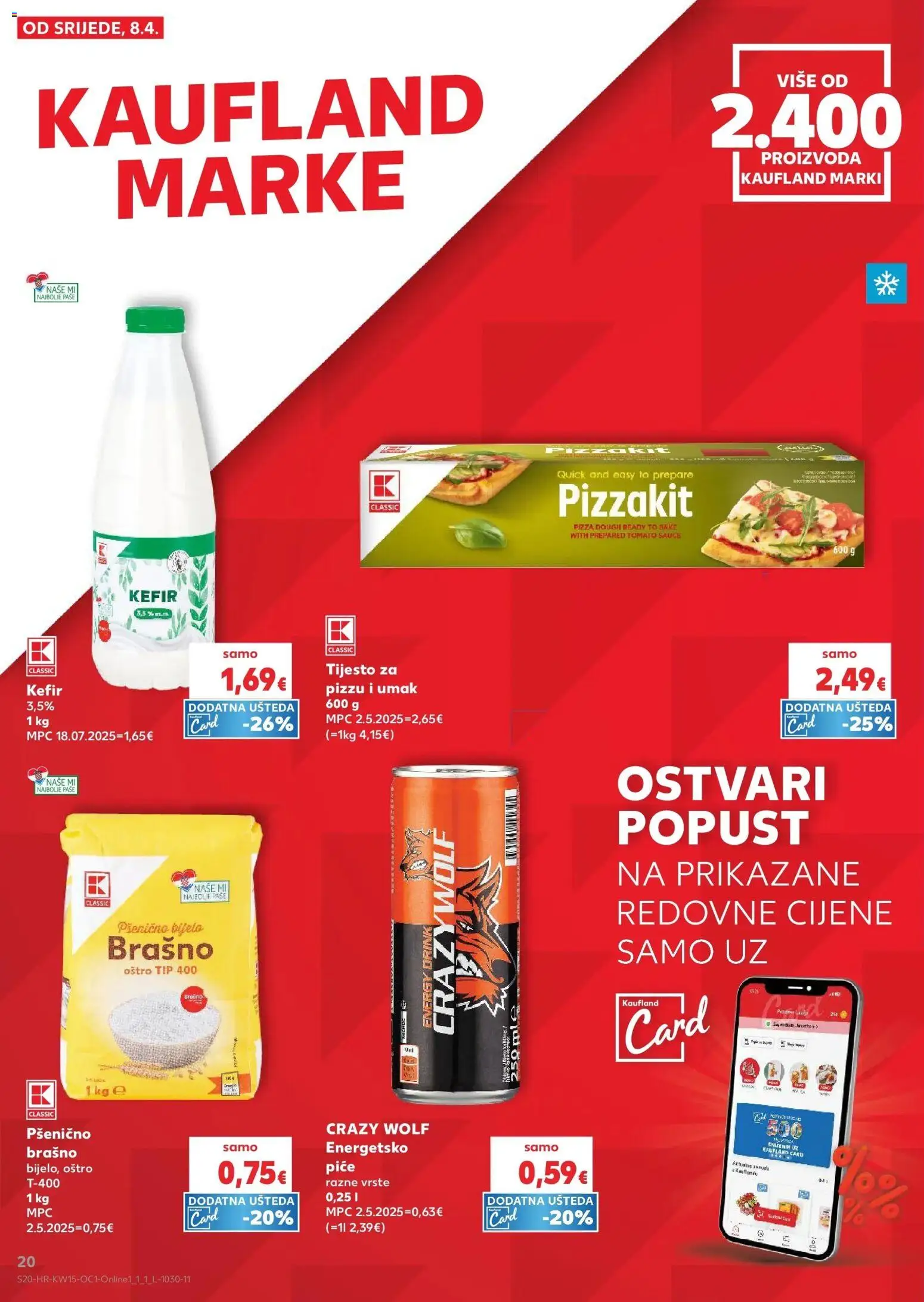 Kaufland katalog | vrijedi od 08.04.2026 | Stranica: 20 | Proizvodi: Pizza, Tijesto za pizzu, Brašno, Kefir
