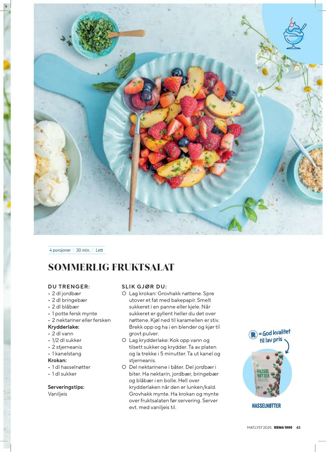  | Side: 43 | Produkter: Bringebær, Sukker, Mynte, Hasselnøtter