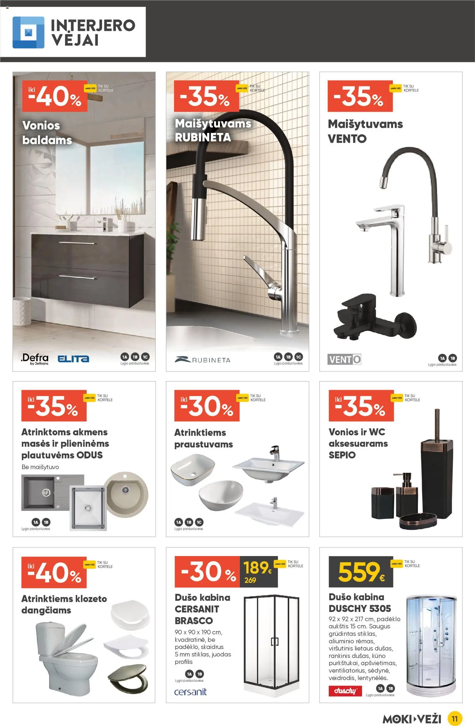 MOKI VEŽI akcijos nuo 05.02.2026 | Puslapis: 11 | Prekių: Dušo kabina, Wc