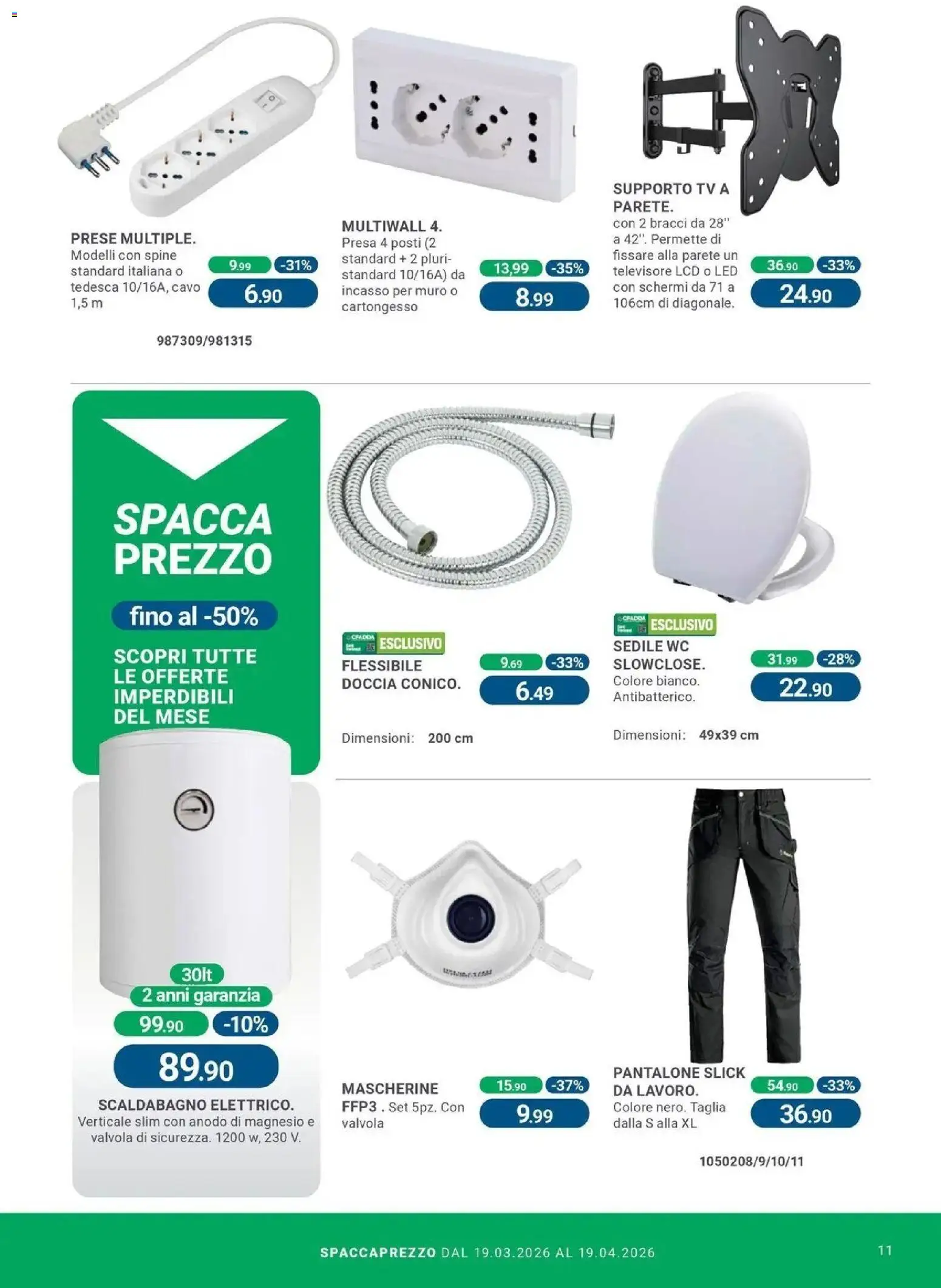Volantino CFadda del 19.03.2026 | Pagina: 11 | Prodotti: Scaldabagno, Cavo, Presa, Doccia