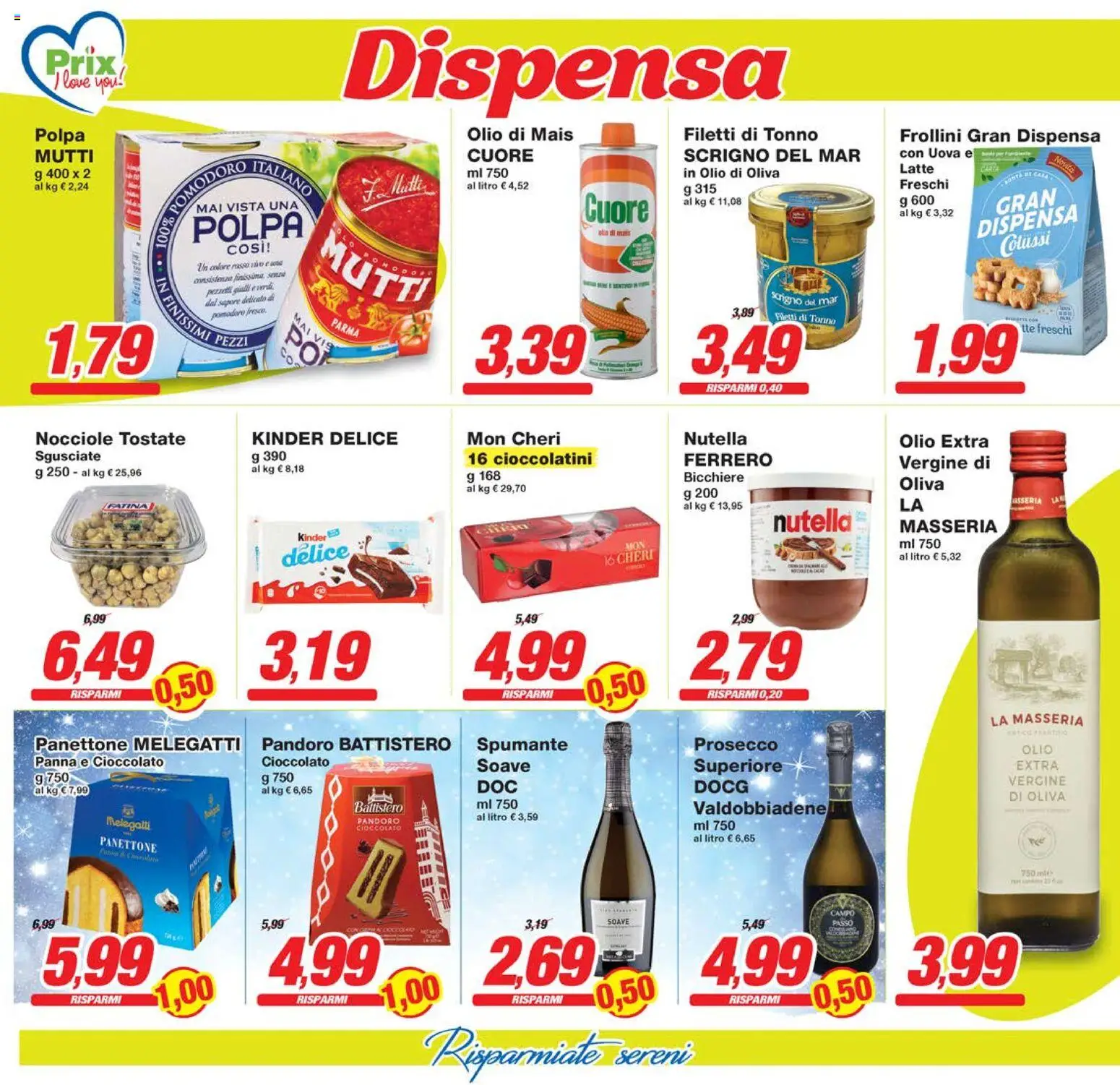 Volantino Prix del 21.11.2025 | Pagina: 12 | Prodotti: Prosecco, Spumante, Tonno, Mais