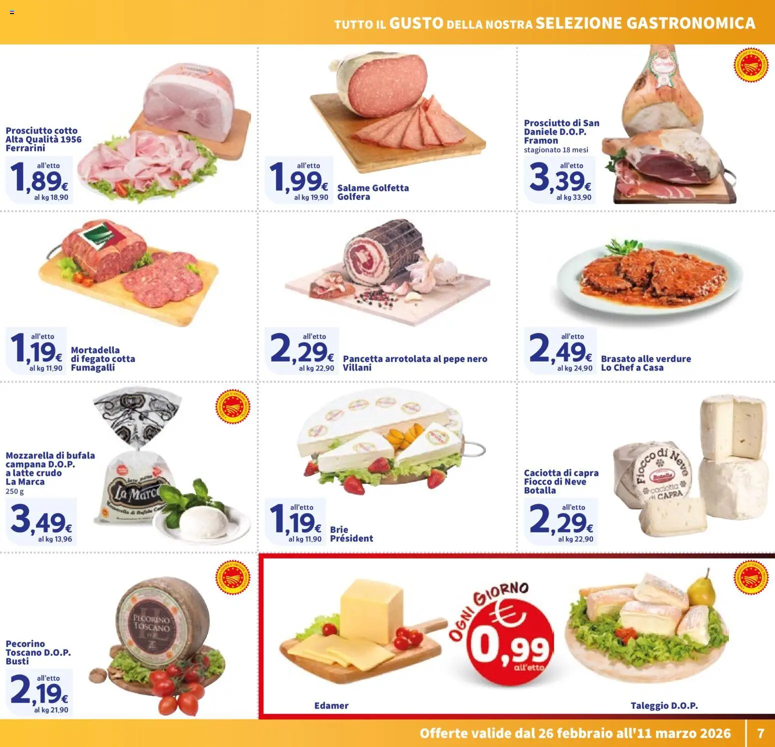 Volantino SIGMA del 26.02.2026 | Pagina: 7 | Prodotti: Prosciutto Cotto, Salame, Mortadella, Pecorino