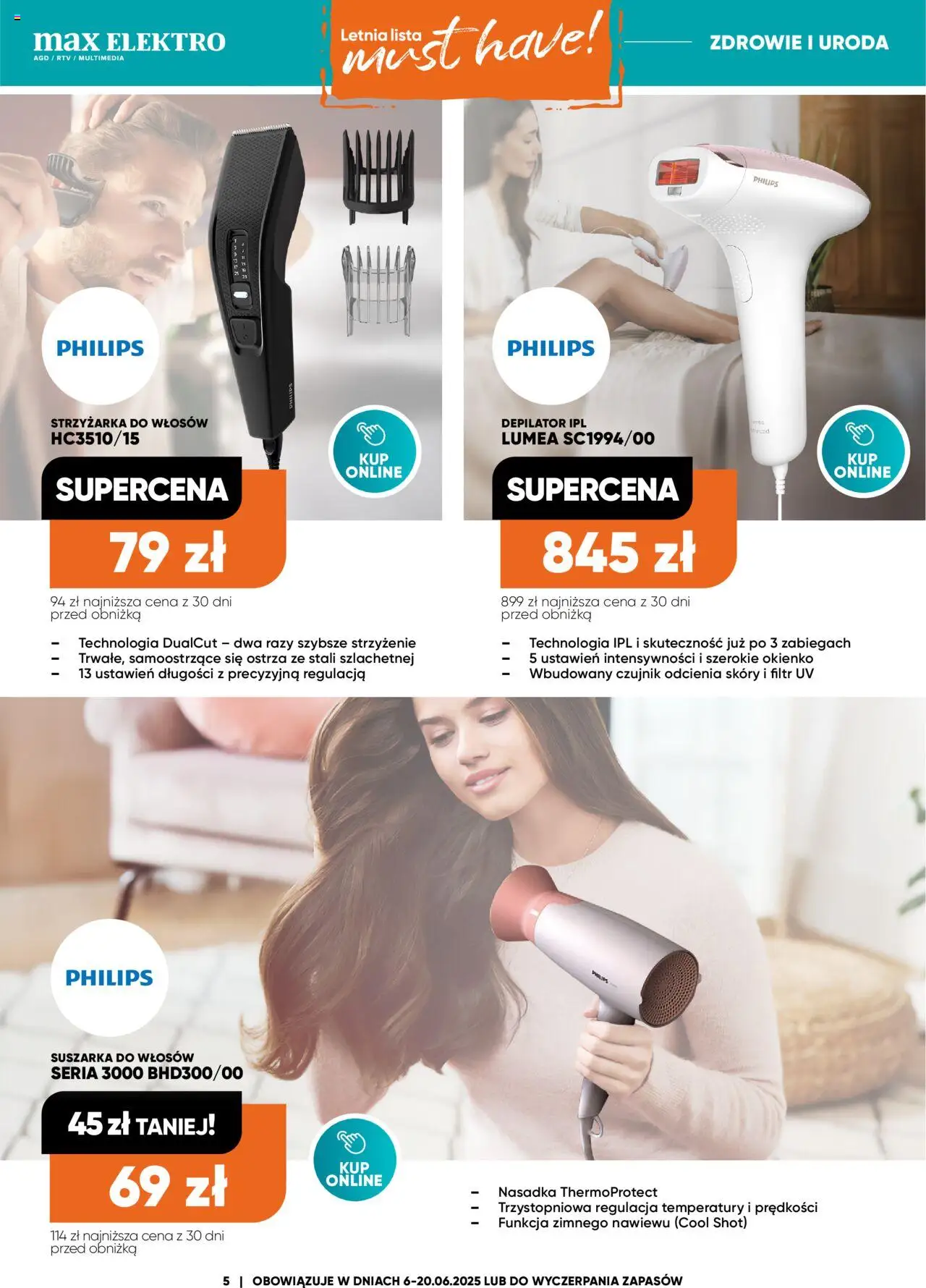Max elektro Gazetka od 06.06.2025 | Strona: 5 | Produkty: Suszarka, Depilator, Suszarka do włosów