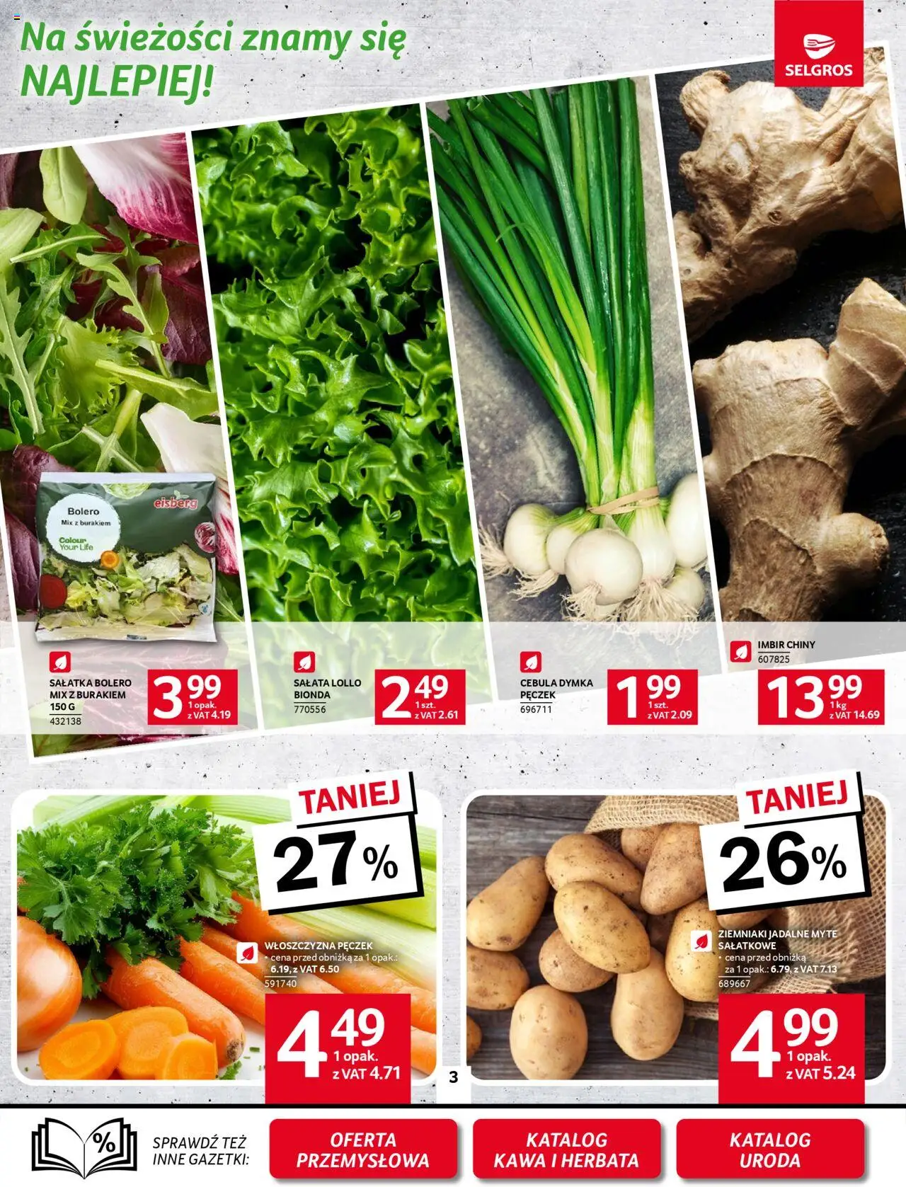 Selgros cash&carry Gazetka od 09.10.2025 | Strona: 3 | Produkty: Imbir, Kawa, Herbata, Ziemniaki
