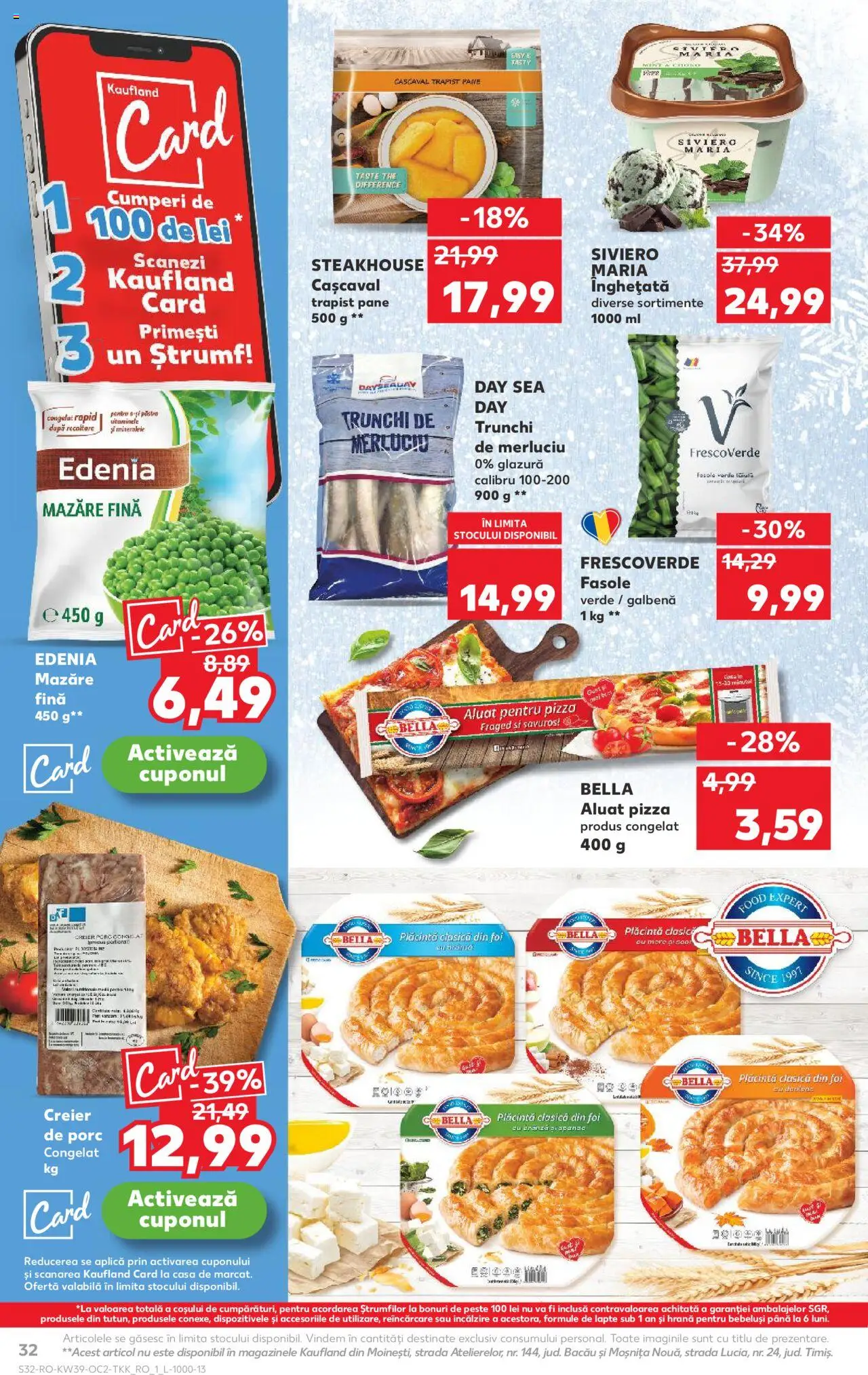 Kaufland RO akciós ujság - amely érvényes a következő dátumtól: 24.09.2025 | Oldal: 32 | Termékek: Pizza