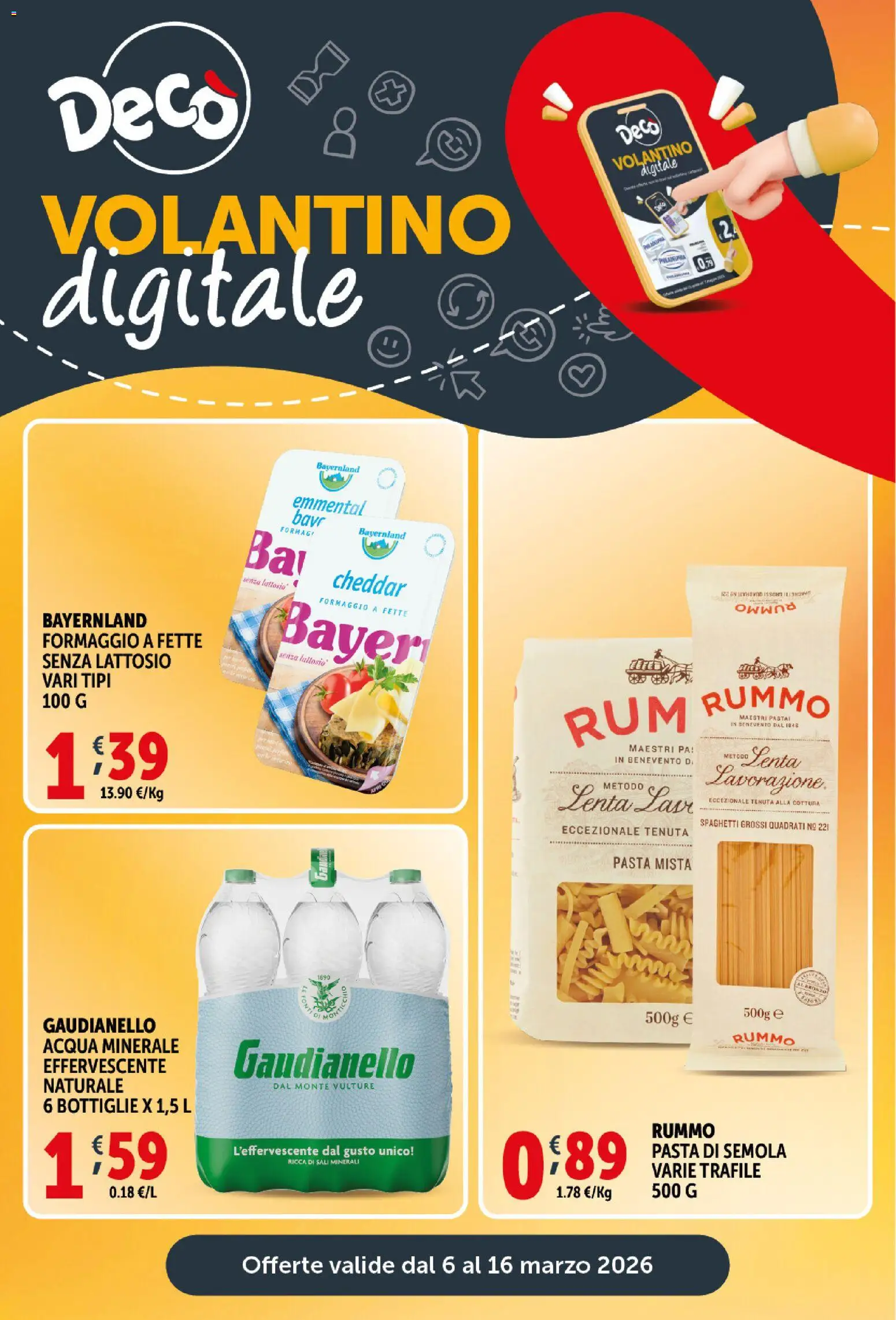 Volantino Decò del 06.03.2026 | Pagina: 22 | Prodotti: Acqua, Formaggio, Pasta, Emmental