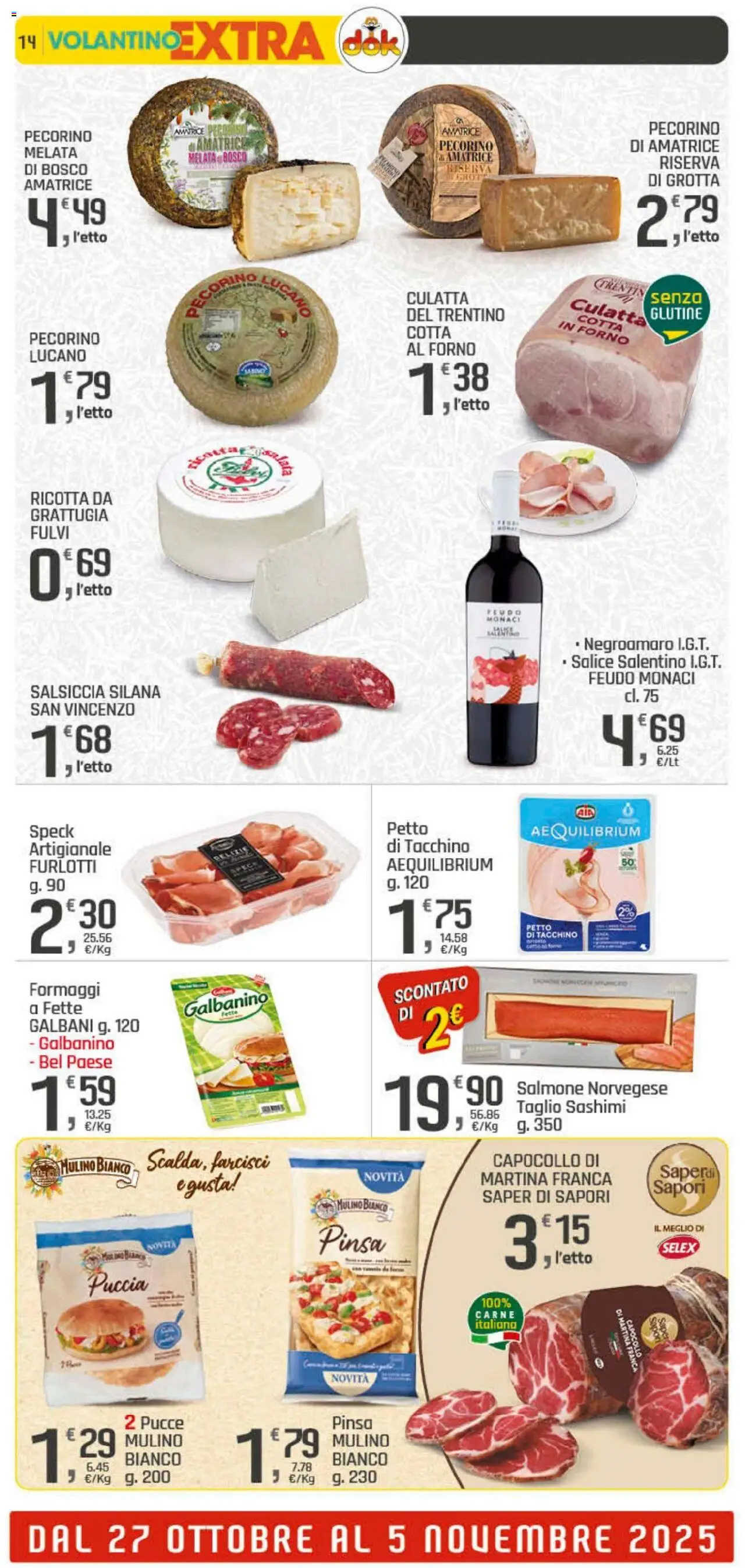 Volantino DOK del 23.10.2025 | Pagina: 14 | Prodotti: Tacchino, Salsiccia, Data, Ricotta