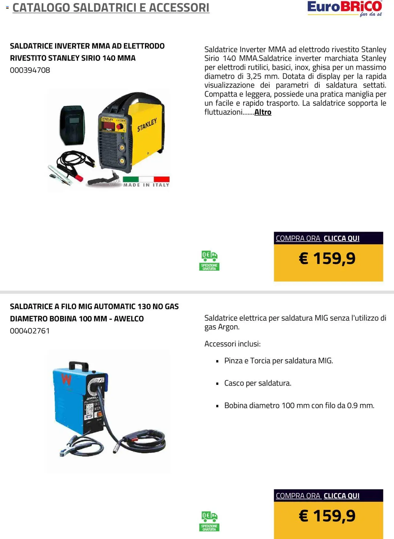 Volantino Eurobrico del 23.07.2025 | Pagina: 13 | Prodotti: Torcia, Saldatrice