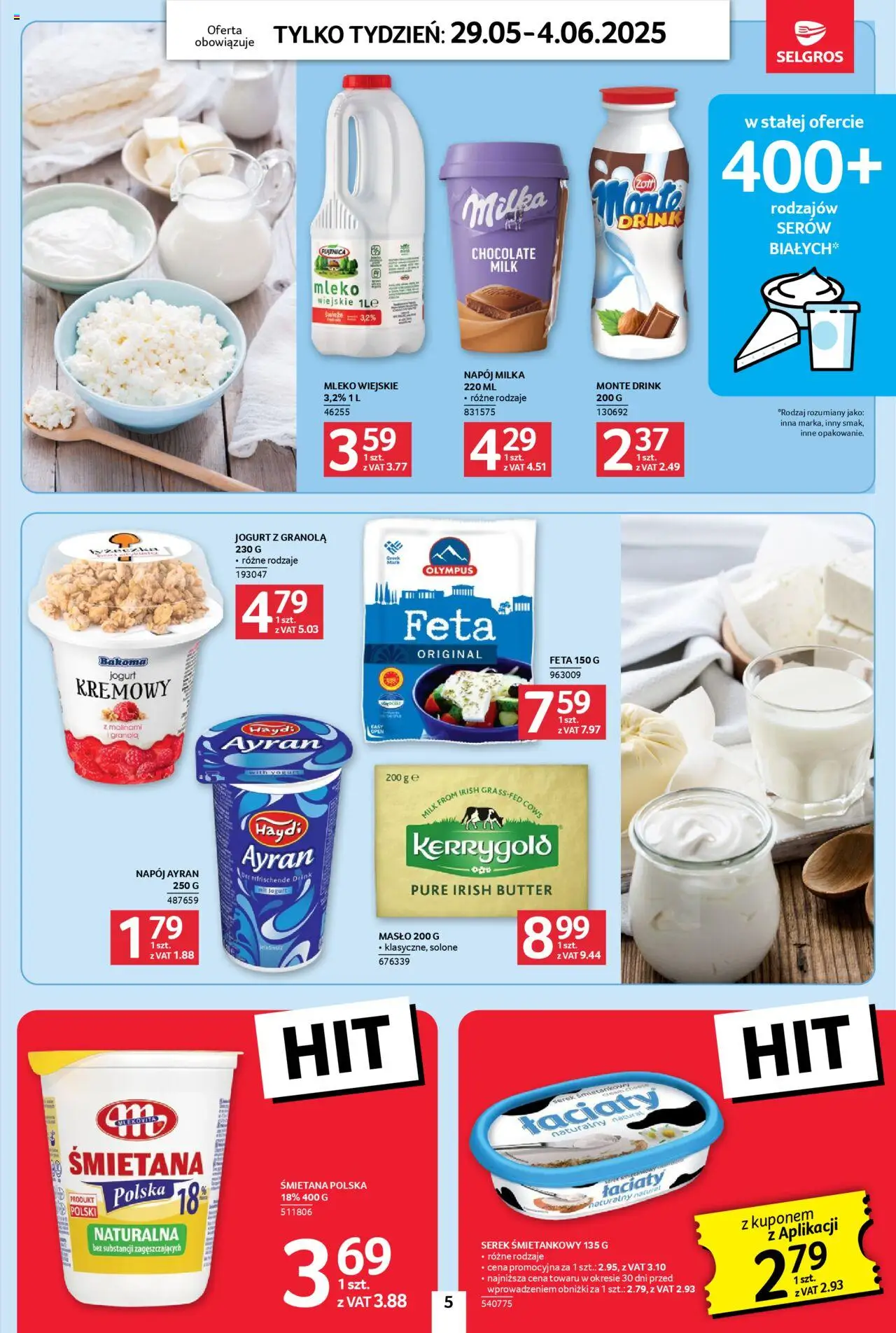 Selgros cash&carry Gazetka - Jeszcze więcej super promocji od 29.05.2025 | Strona: 5 | Produkty: Cream cheese, Masło, Napój Ayran, Jogurt kremowy