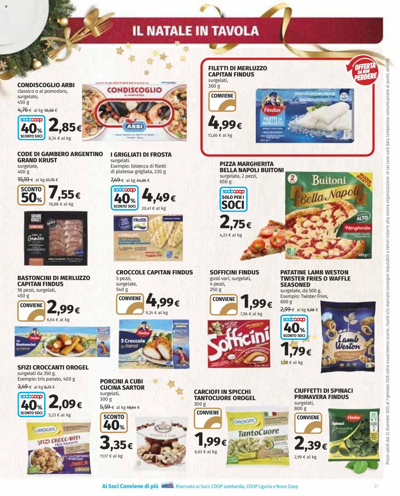 Volantino Ipercoop del 22.12.2025 | Pagina: 27 | Prodotti: Pizza, Patatine, Spinaci, Data