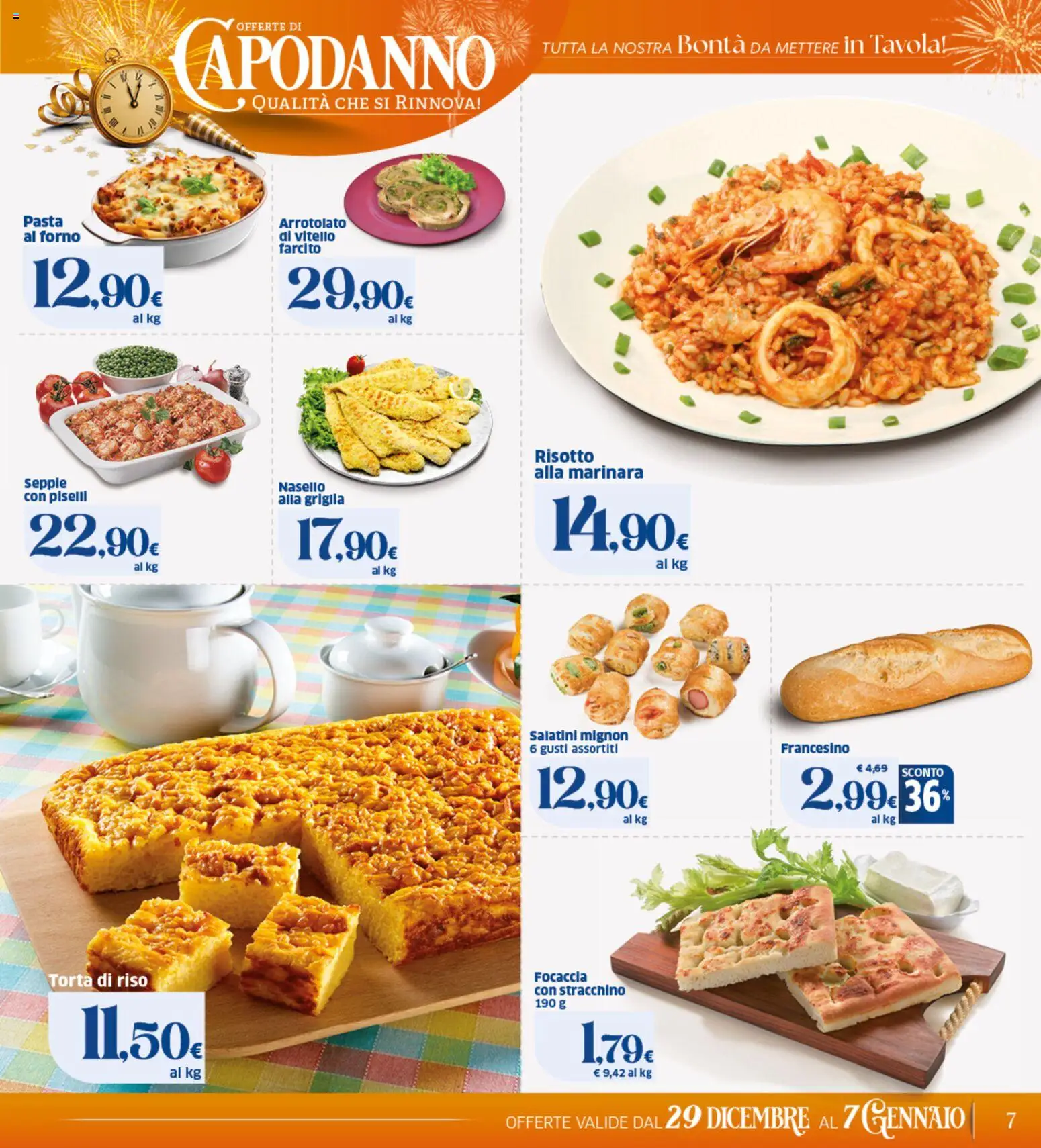 Volantino SIGMA del 29.12.2025 | Pagina: 7 | Prodotti: Salatini, Focaccia, Torta, Forno