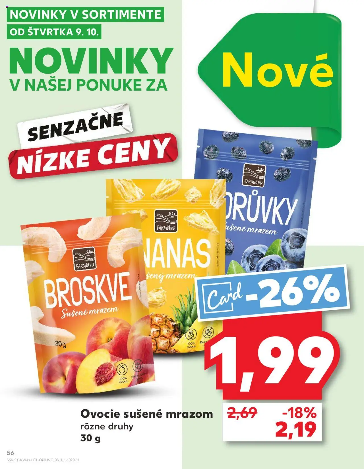 Nové Kaufland akcie – leták je platný od 09.10.2025 | Strana: 56 | Produkty: Ovocie
