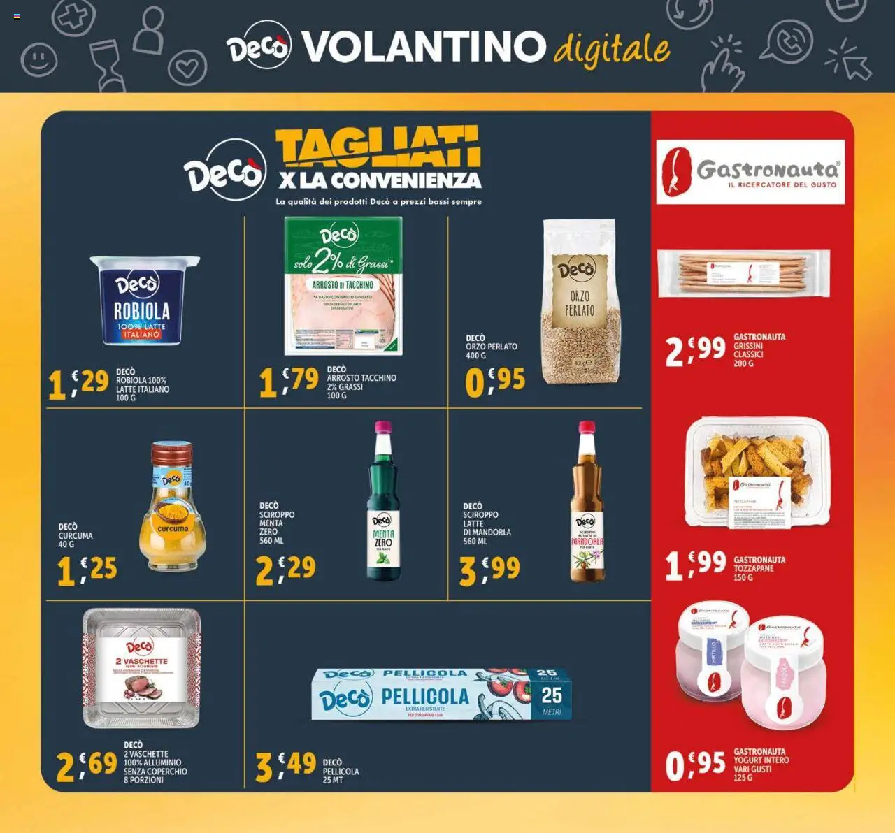 Volantino Decò del 27.05.2025 | Pagina: 33 | Prodotti: Arrosto, Alluminio, Robiola, Vaschette