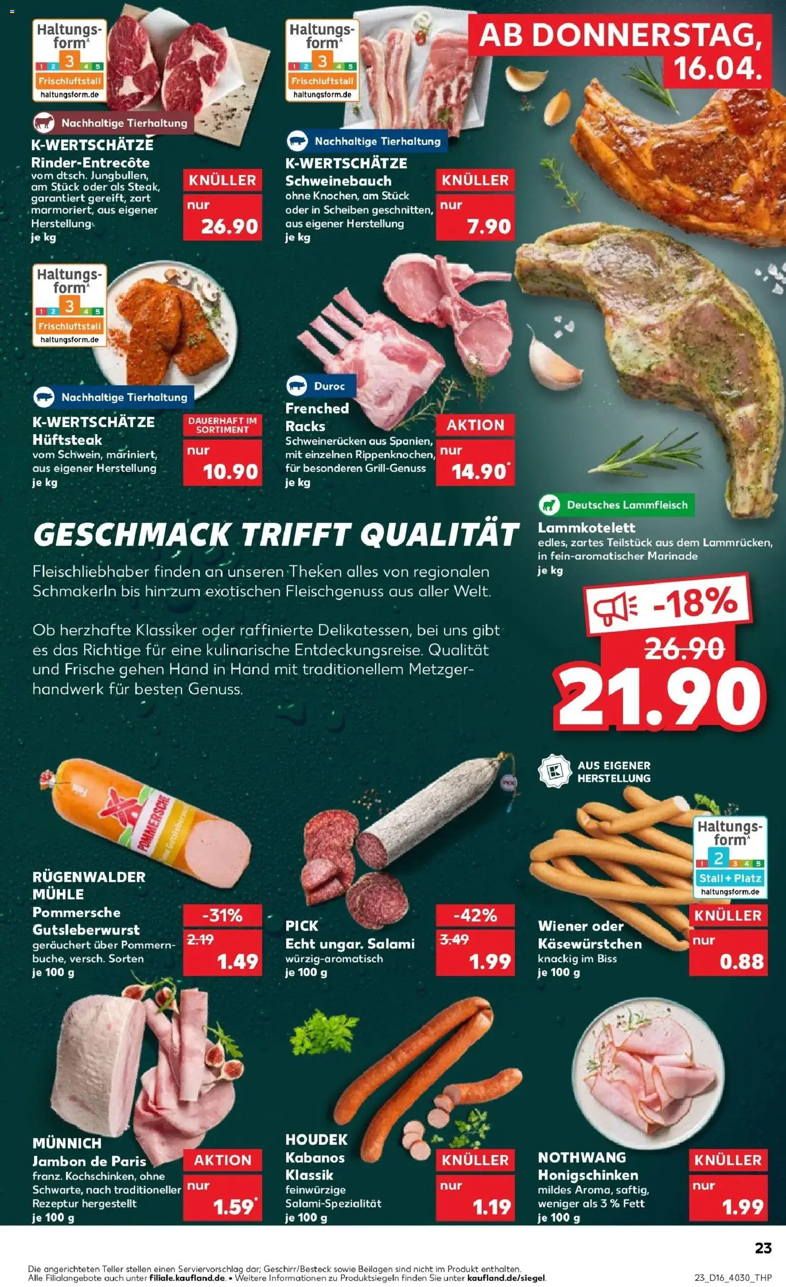 Kaufland Prospekt Backnang	 – gültig ab 16.04.2026 | Seite: 23 | Produkte: Schweinebauch, Entrecote, Salami, Steak